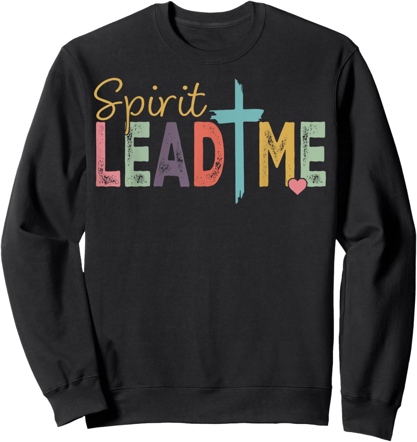 Spirit Lead Me Sweatshirt - Sweatshirt | Black