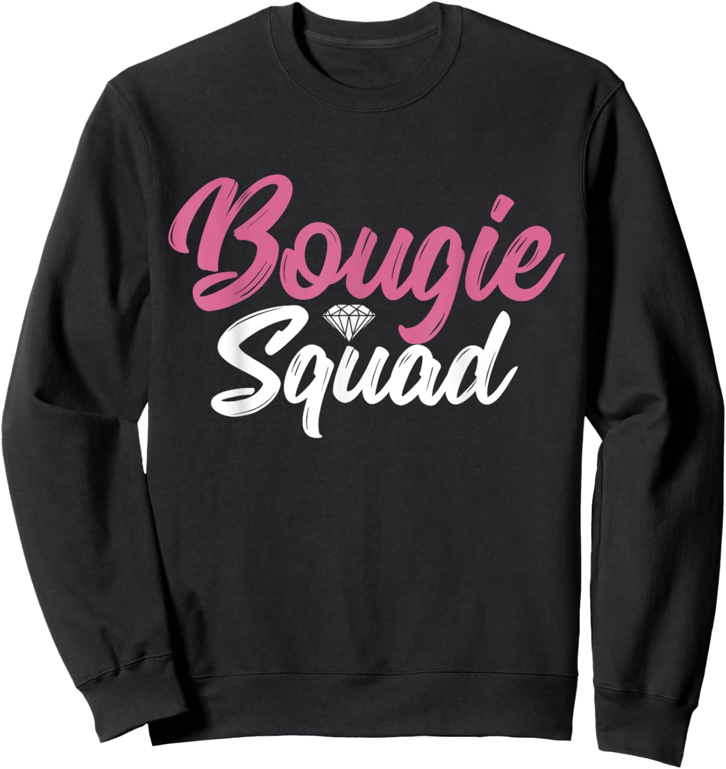 Bougie Squad Women Bougie Sweatshirt - Sweatshirt | Black