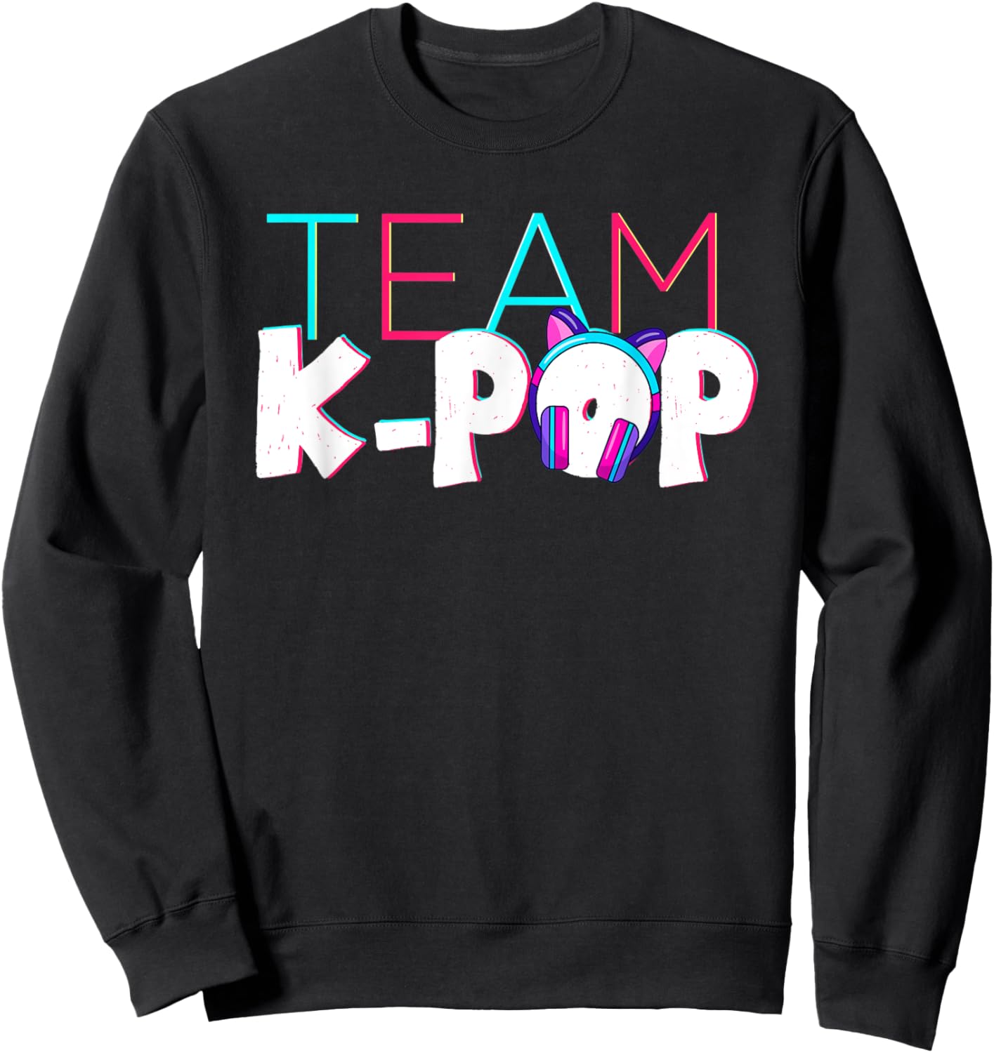 Team K-Pop Korean Pop Music Kpop Sweatshirt - Sweatshirt | Black