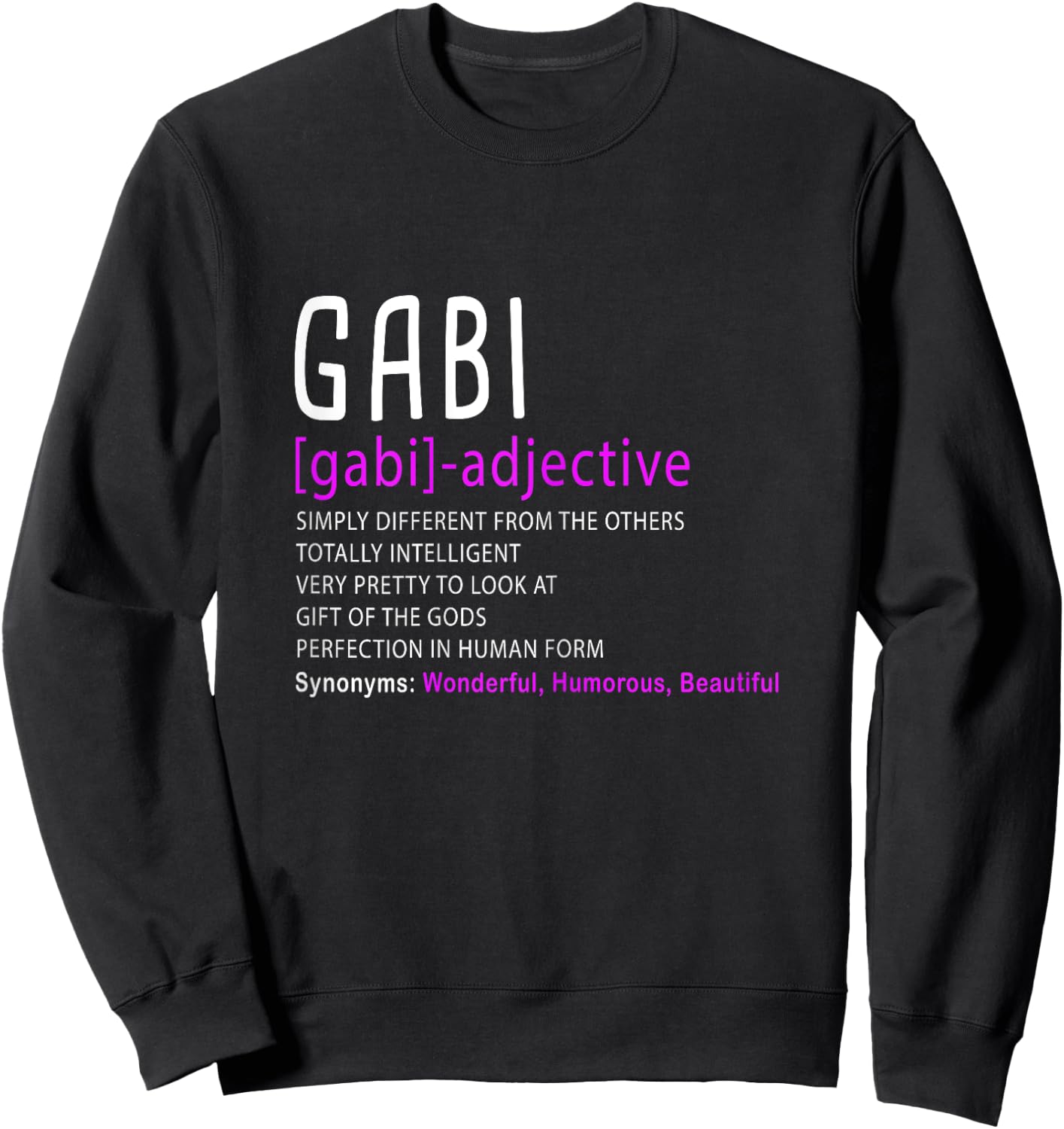 Personalized Name Description Gabi Sweatshirt - Sweatshirt | Black