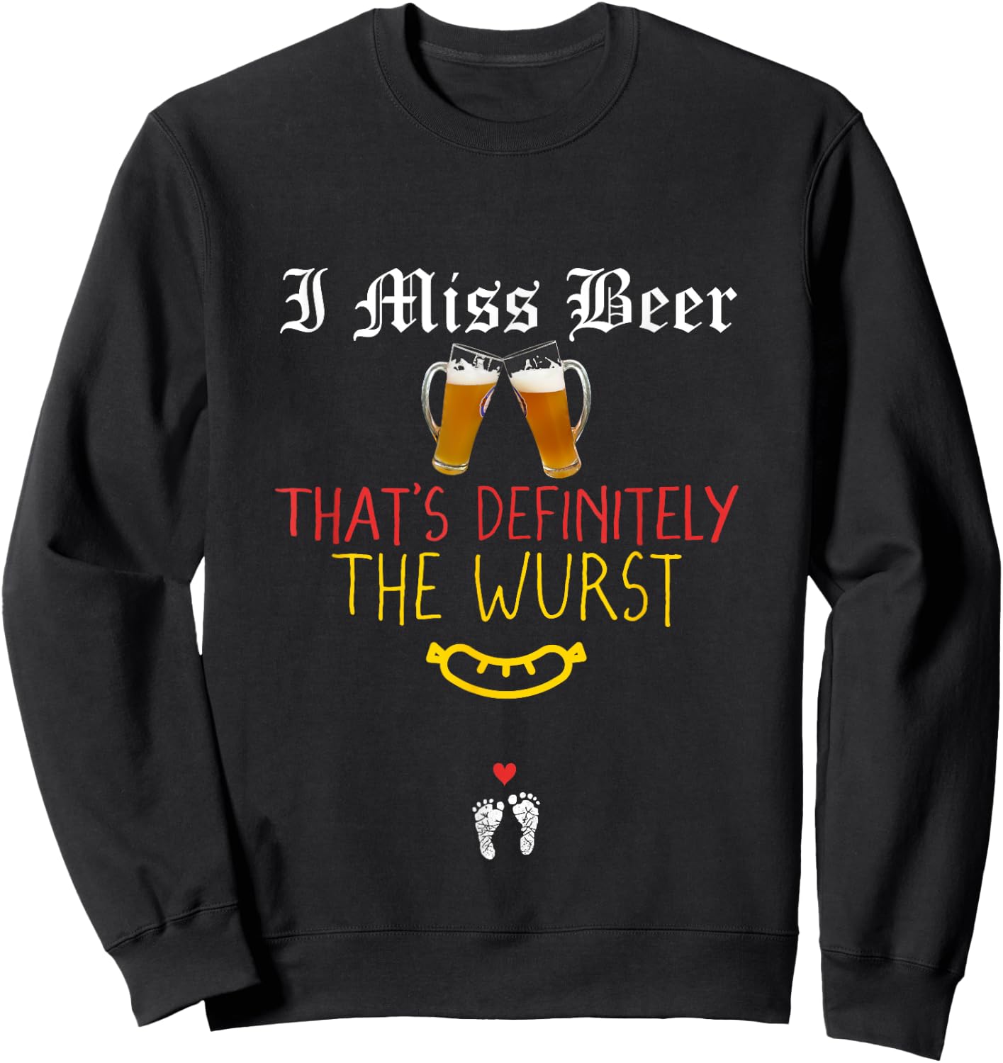 Expecting Mom Wurst Beer Oktoberfest Pregnancy Reveal Sweatshirt - Sweatshirt | Black