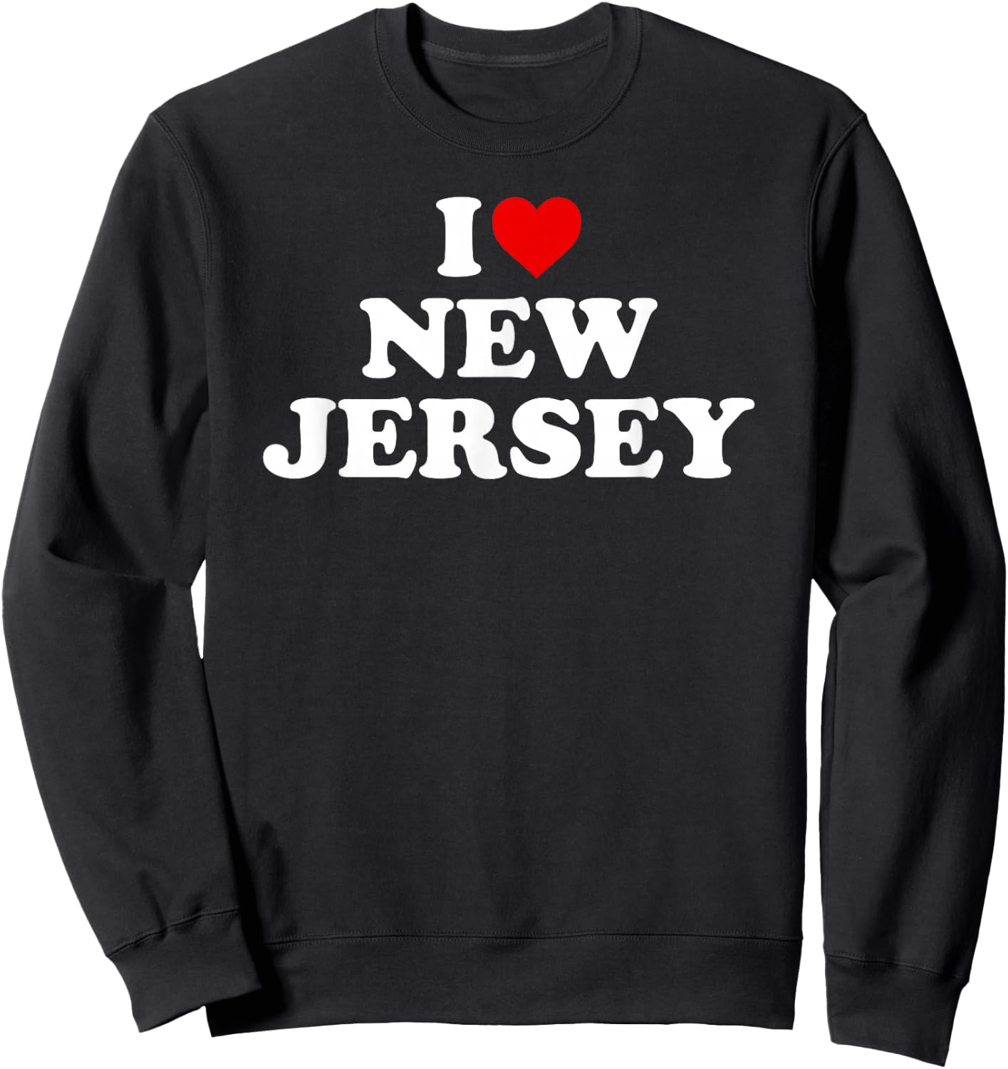 I Love New Jersey - Heart NJ Sweatshirt - Sweatshirt | Black