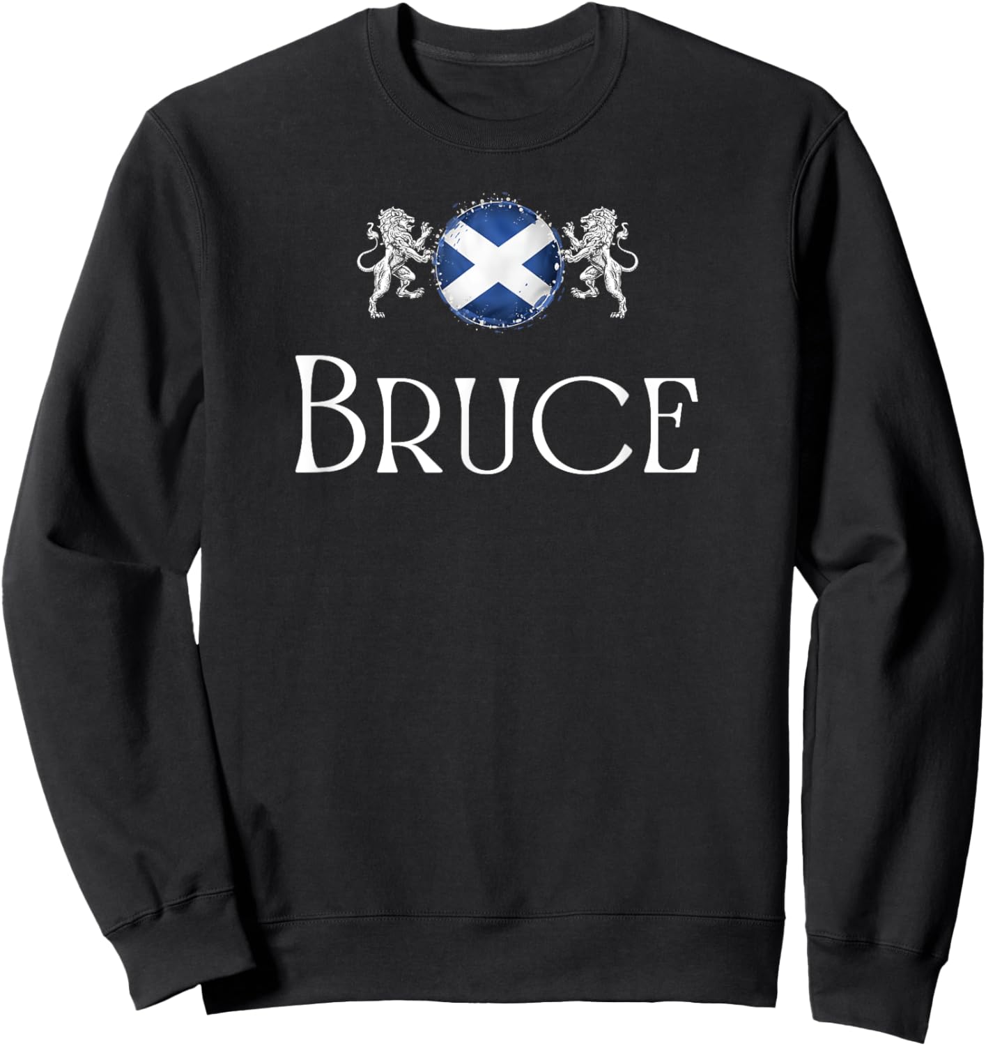 Bruce Clan Scottish Family Name Scotland Heraldry Sweatshirt - Sweatshirt | Black