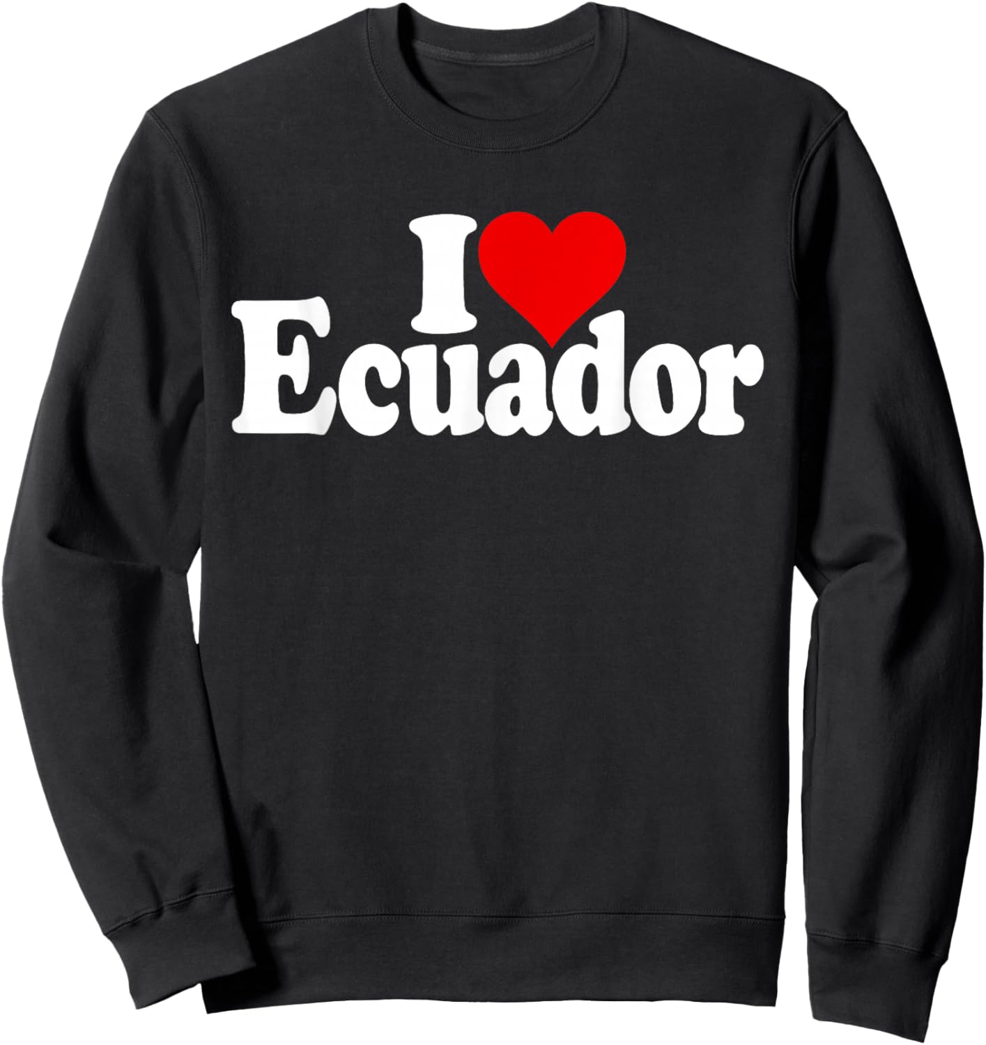 I Love Heart Ecuador Sweatshirt - Sweatshirt | Black