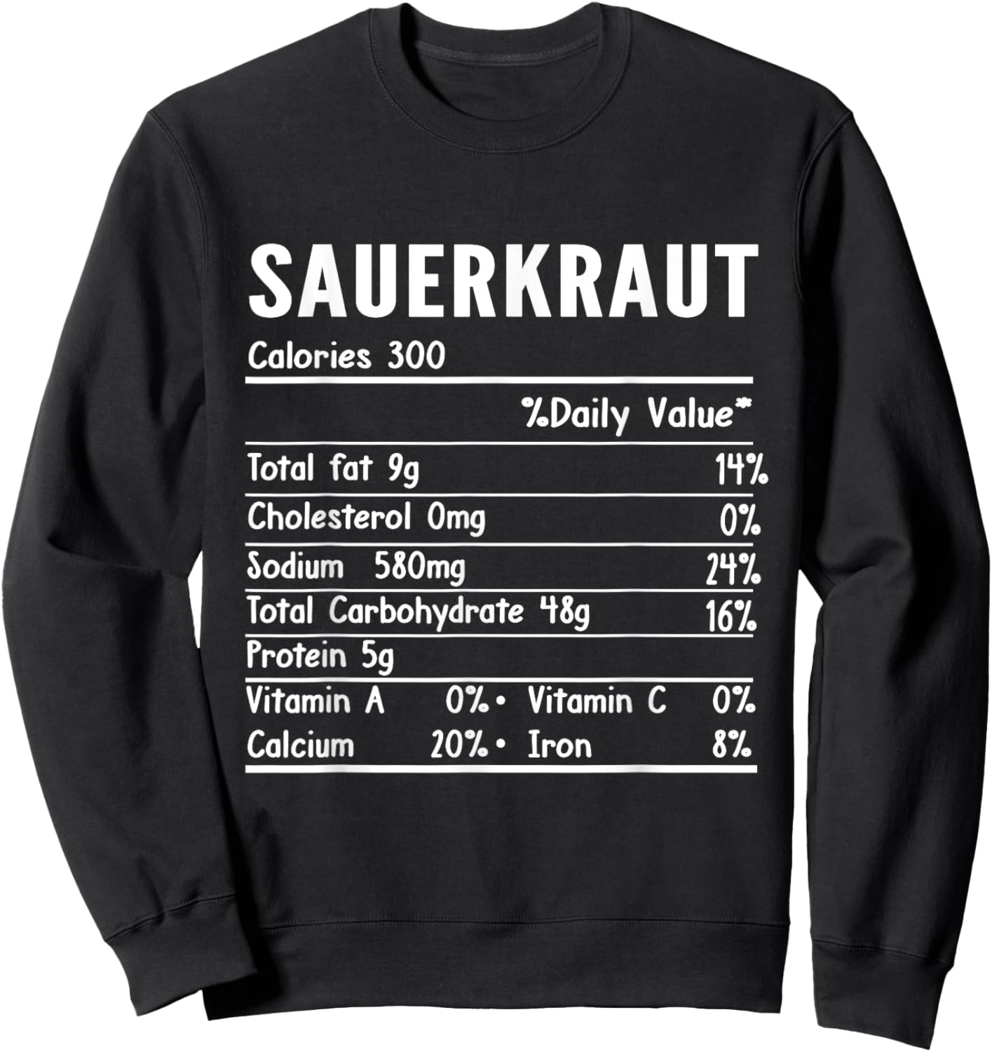 Sauerkraut Nutrition Facts Thanksgiving Food Family Matching Sweatshirt - Sweatshirt | Black