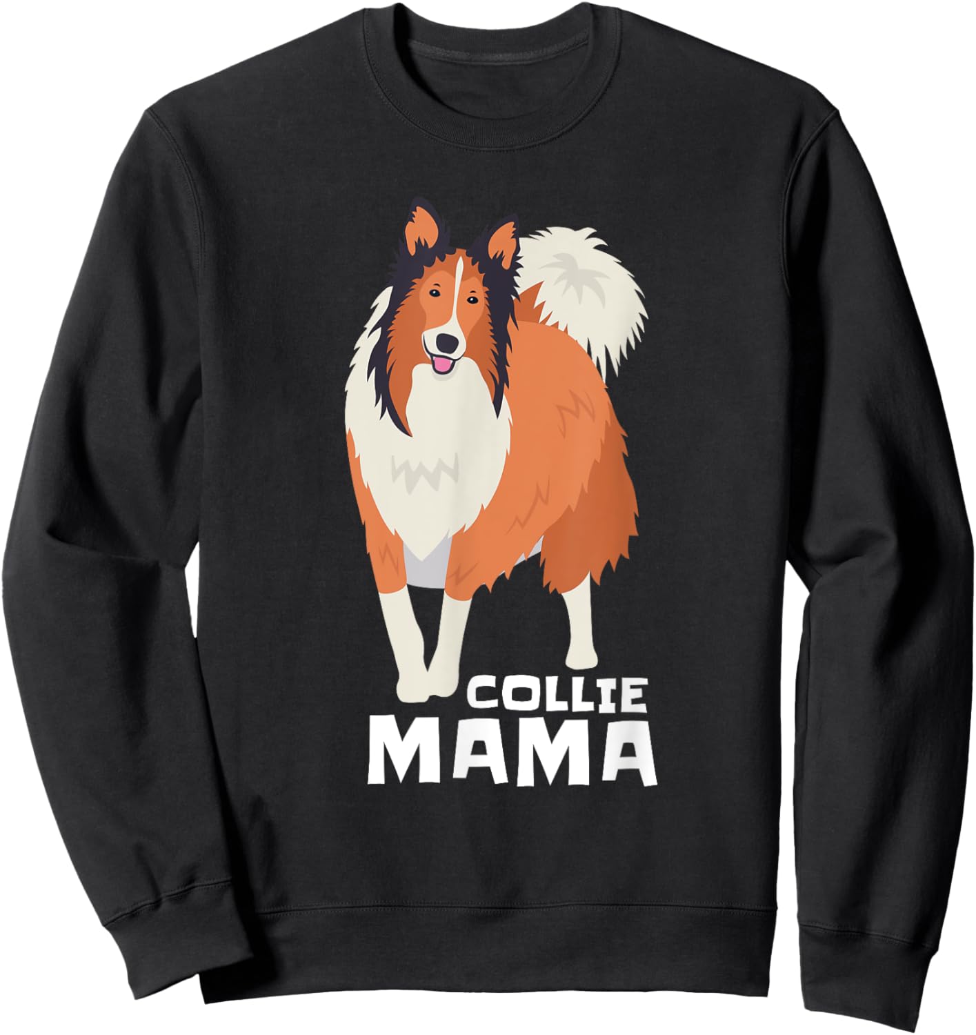 Rough Collie Mama Dog Pet Sweatshirt - Sweatshirt | Black