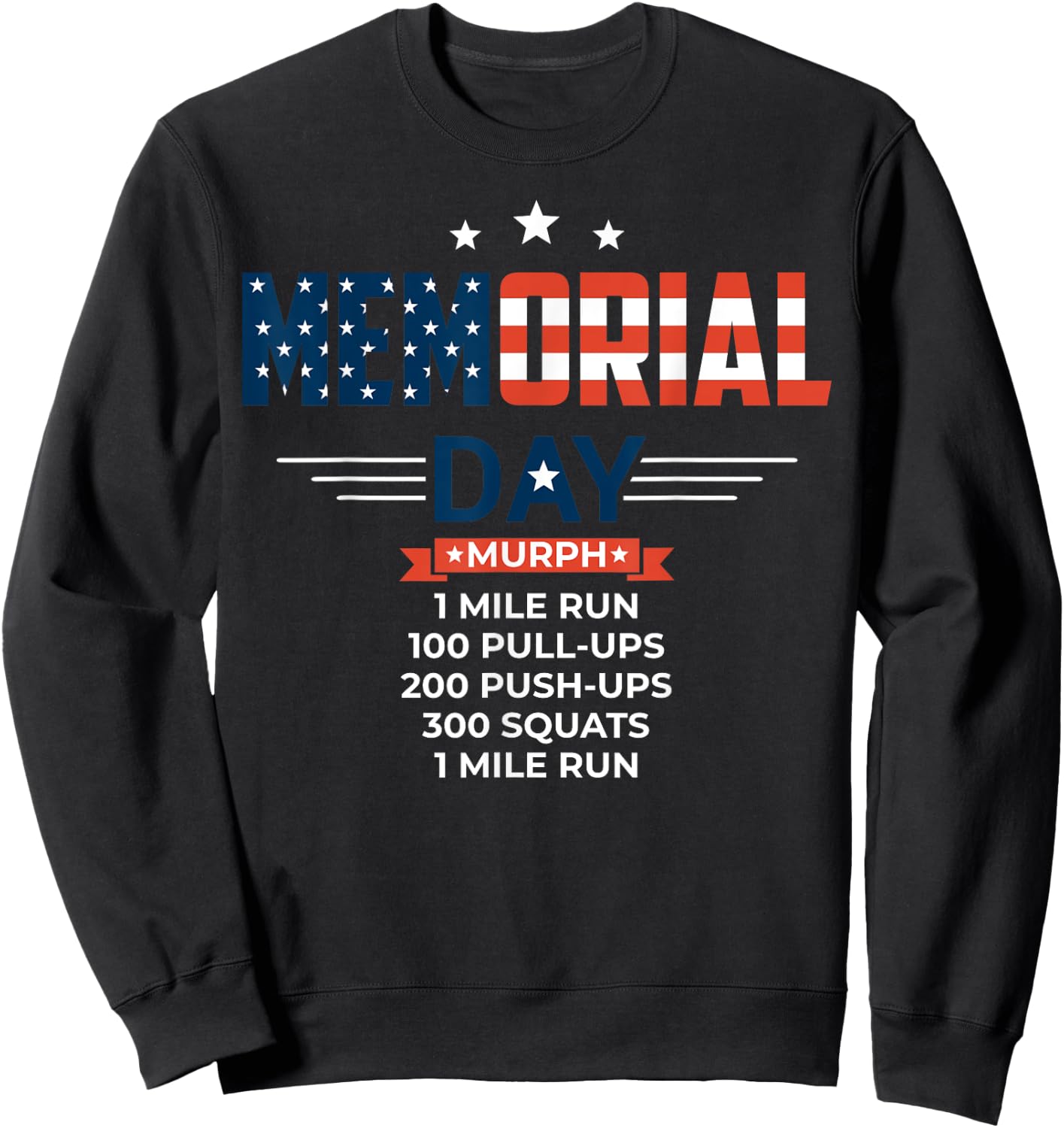 Murph 2021 Memorial Day Workout Patriotic WOD Gift Women Men Sweatshirt - Sweatshirt | Black