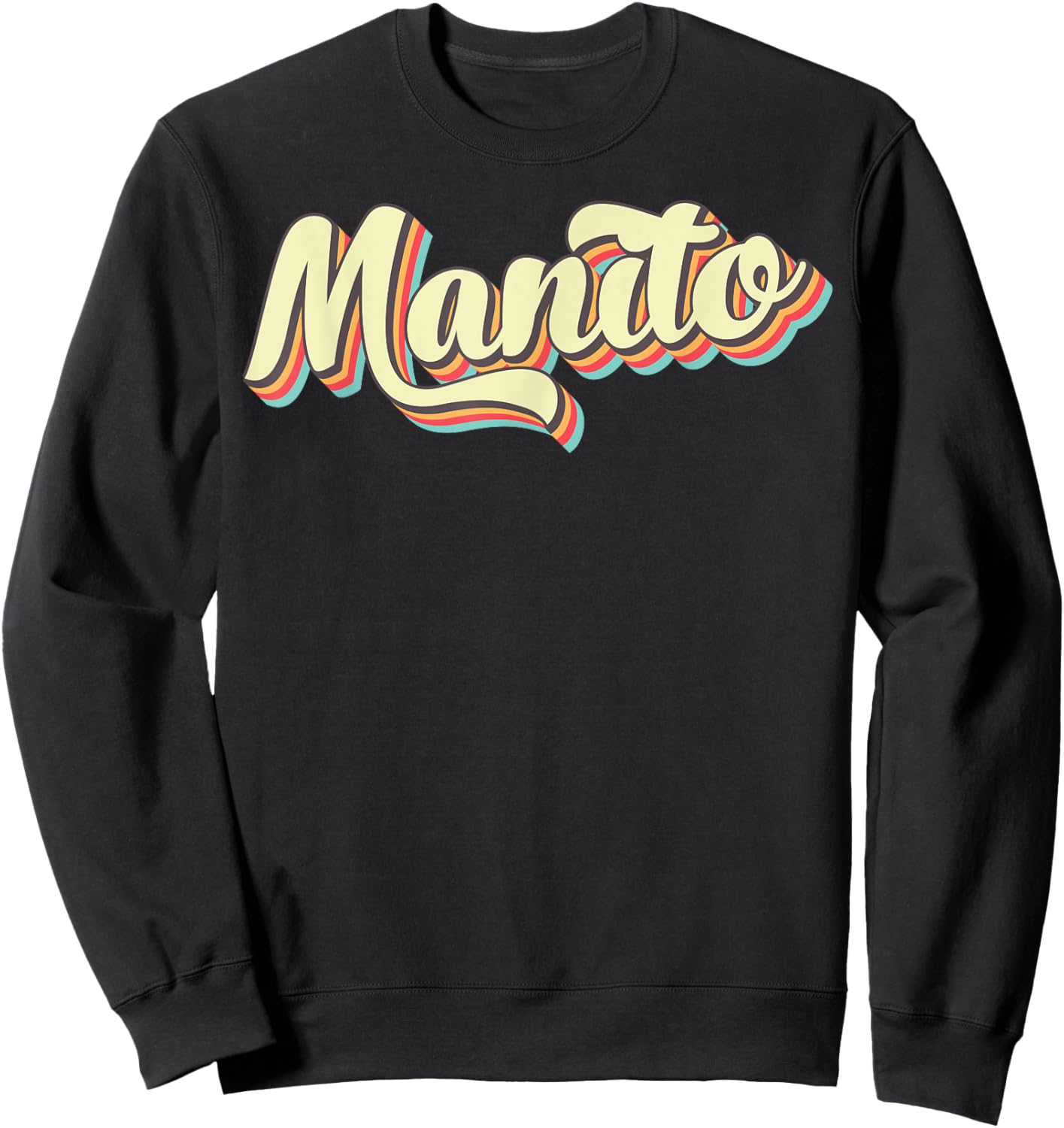 Manito Retro Art Baseball Font Vintage Sweatshirt - Sweatshirt | Black