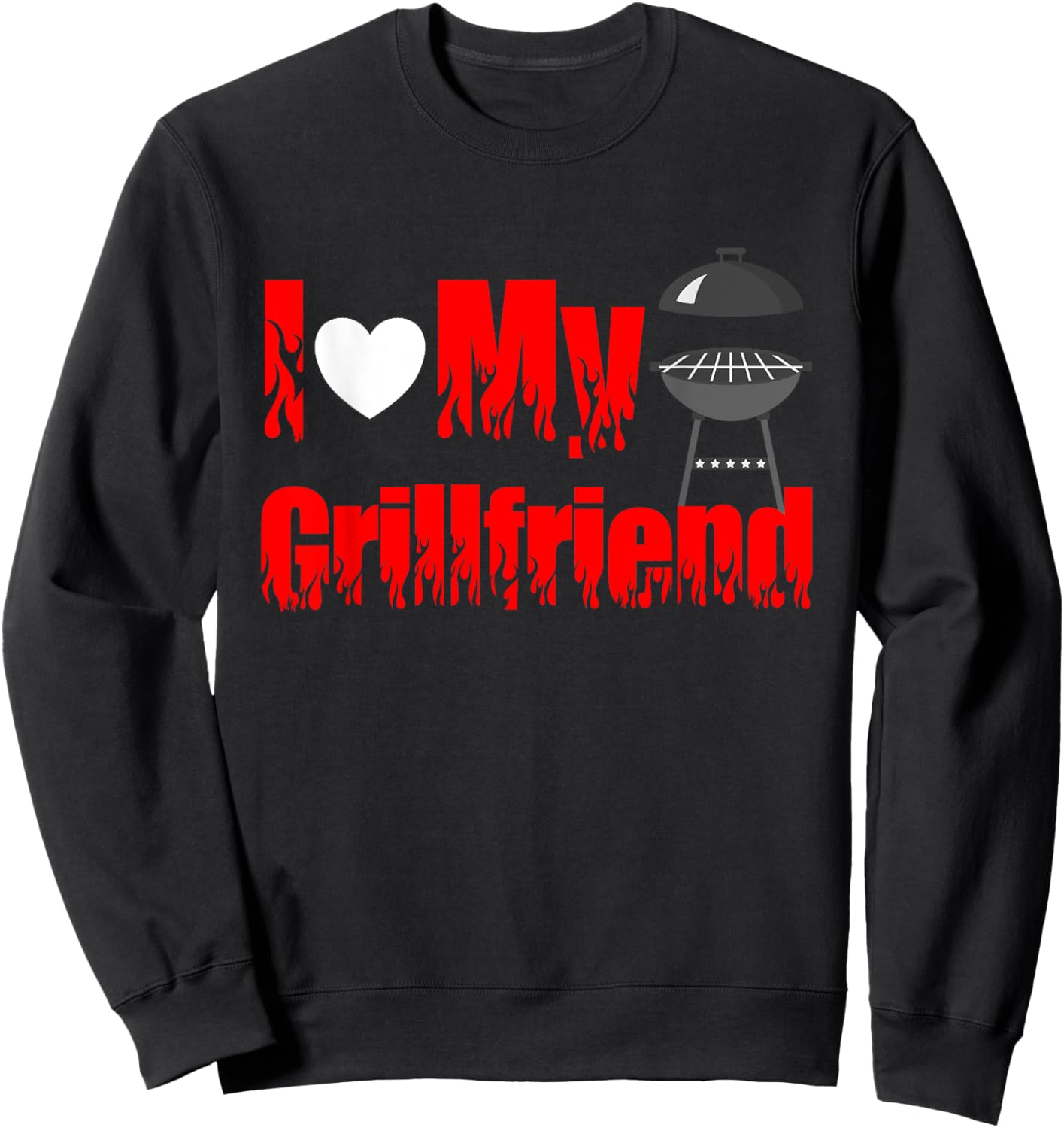 Barbeque Grill Funny Grilling I Love My Grillfriend Sweatshirt - Sweatshirt | Black