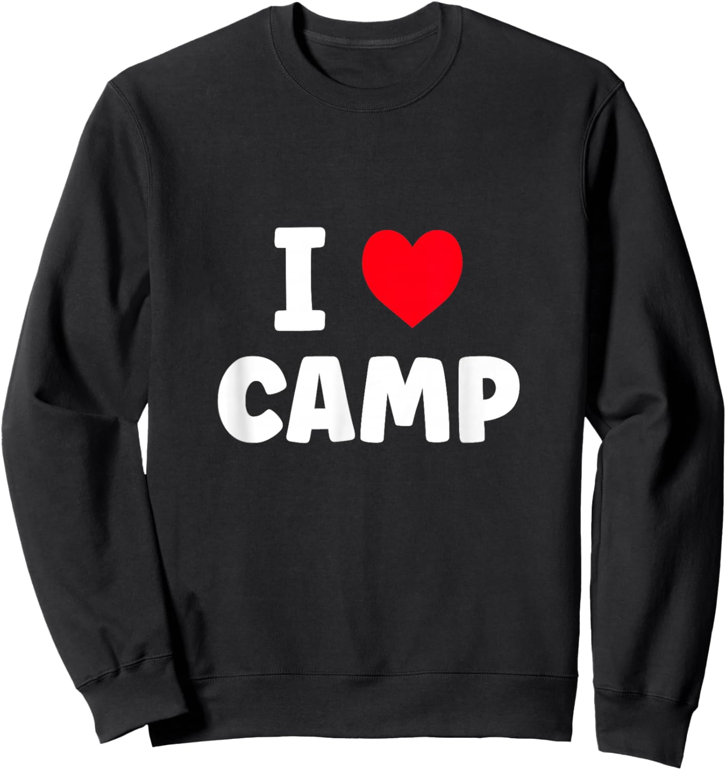I Love Camp Summer Camp Glamping Sweatshirt - Sweatshirt | Black