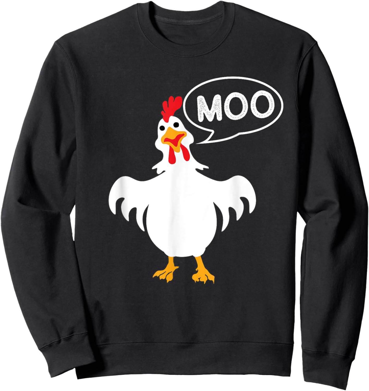 Moo - Chicken Lover Animal Farm Rancher Poultry Owner Farmer Sweatshirt - Sweatshirt | Black
