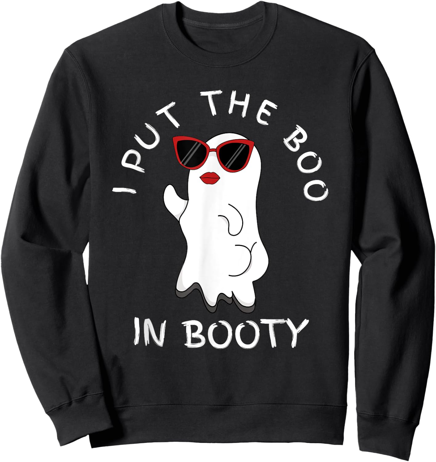 Funny Women's I Put The Boo In Booty Sweatshirt - Sweatshirt | Black