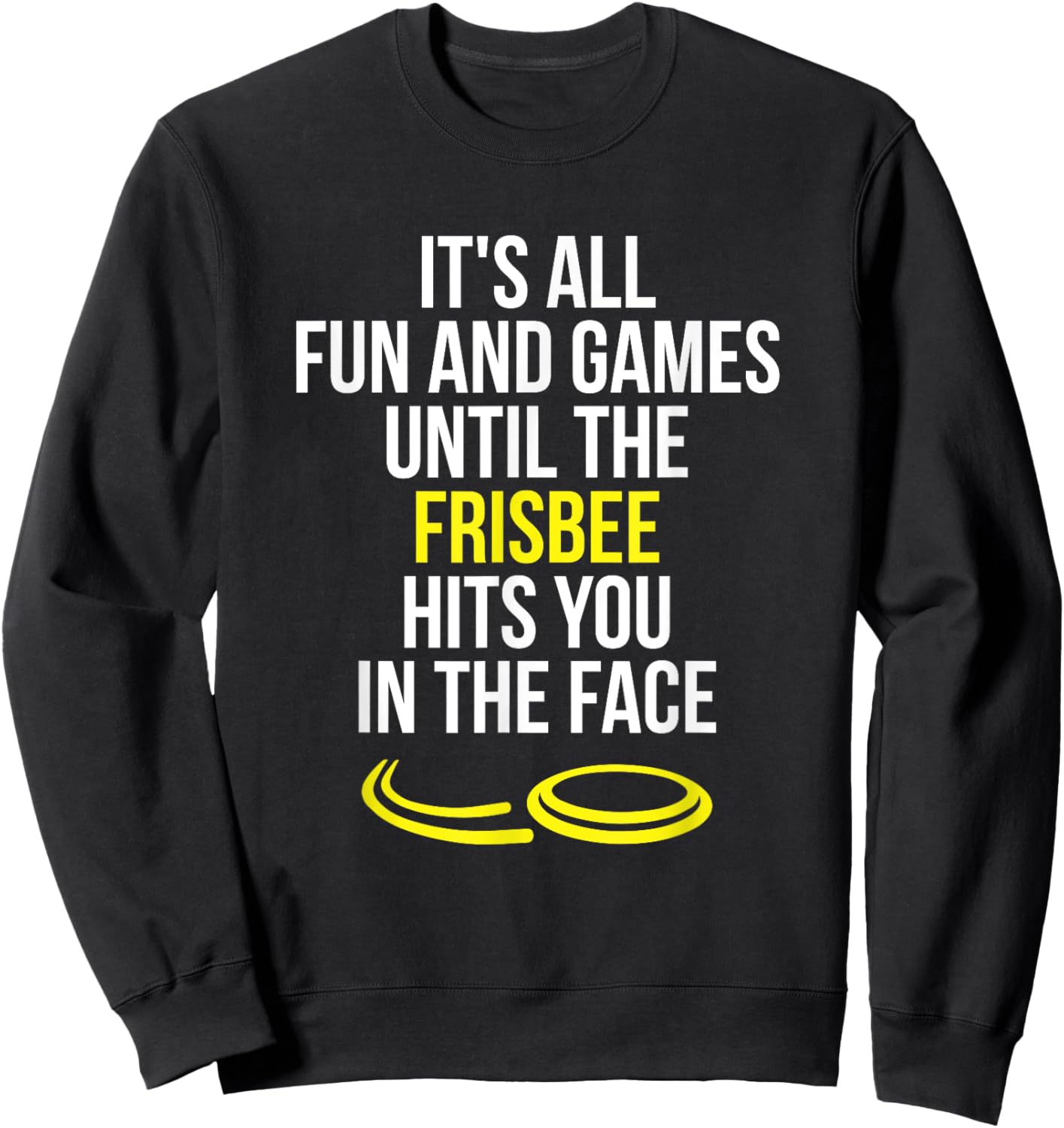 Frisbee Player Flying Disc Thrower Funny Ultimate Frisbee Sweatshirt - Sweatshirt | Black