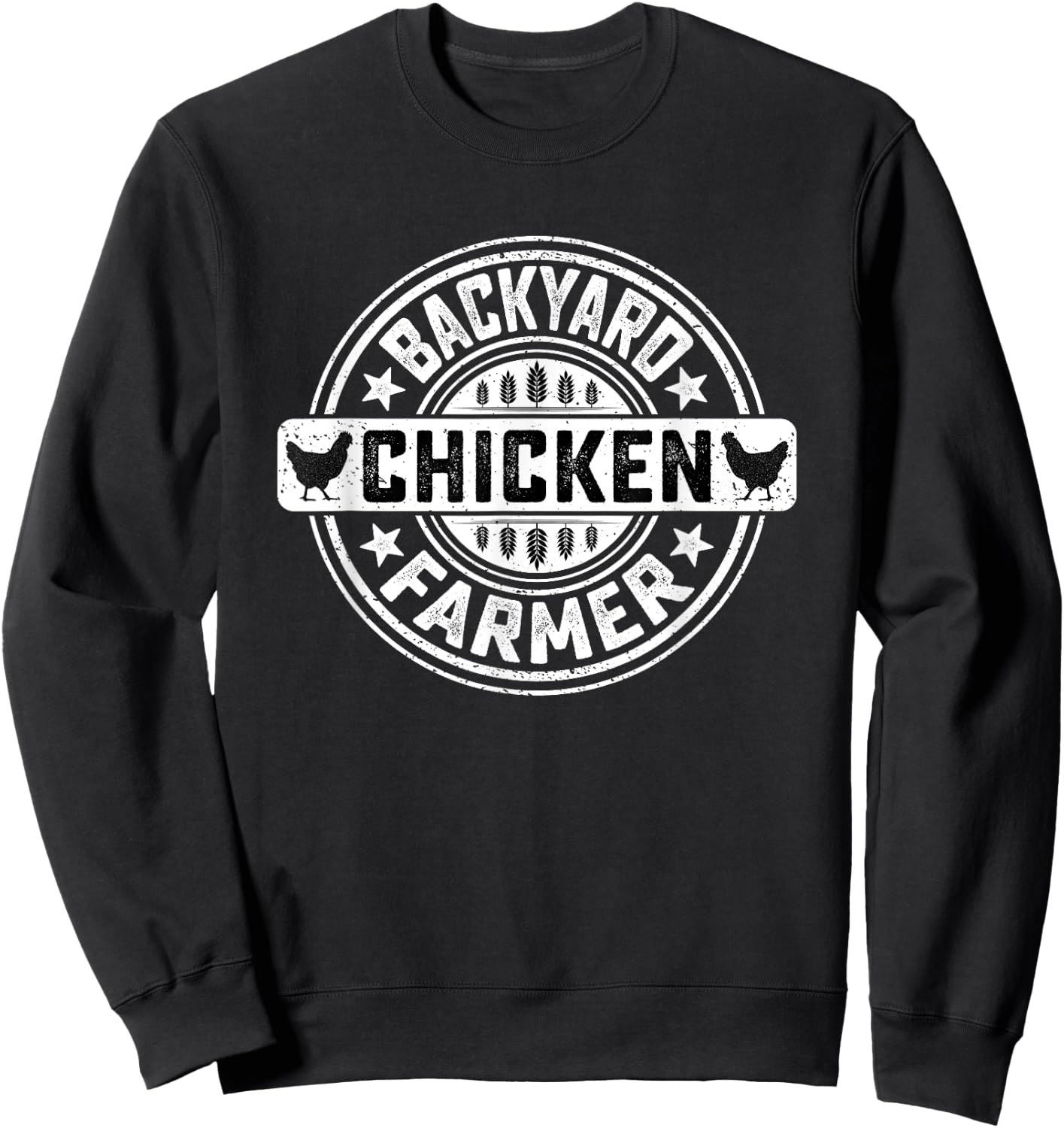 Backyard Chicken Farmer - Farming Chicken Owner Pet Farmer Sweatshirt - Sweatshirt | Black