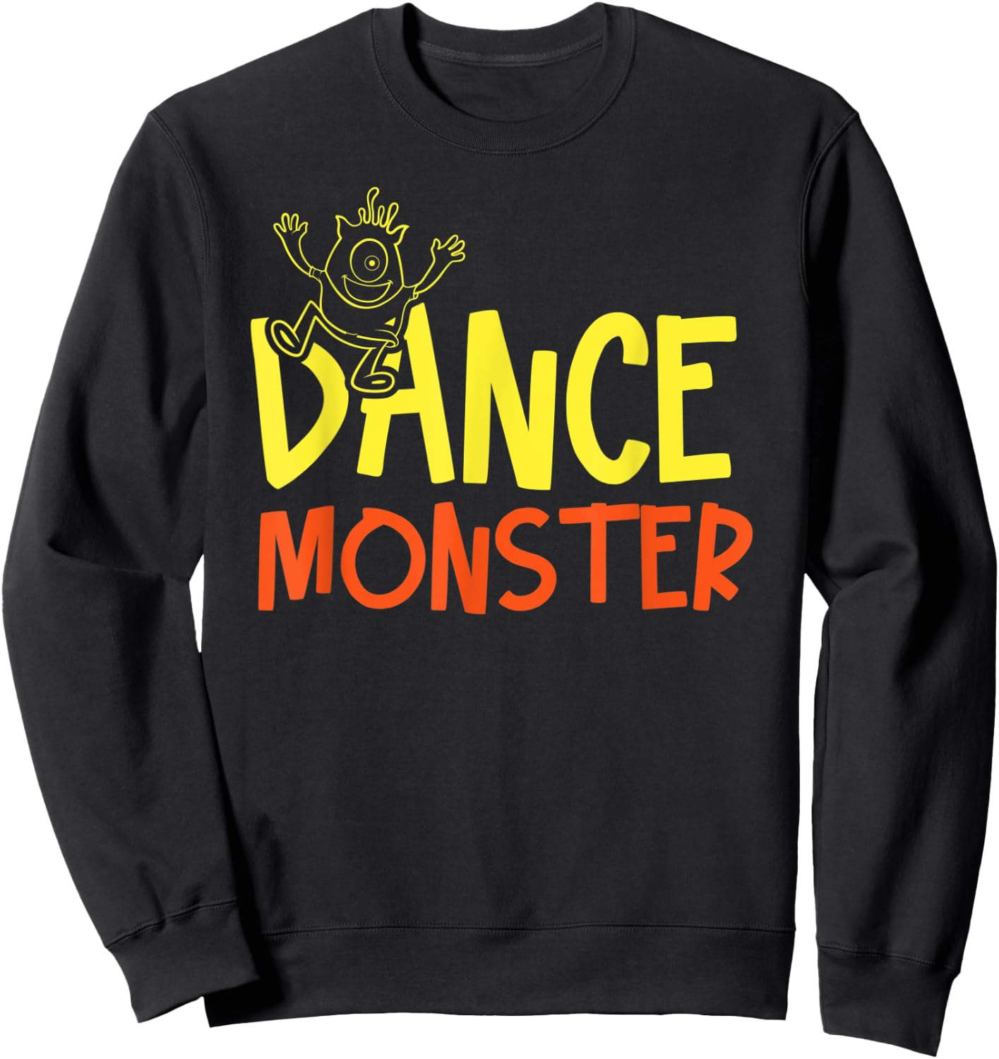 Cool Dance Monster Artwork Dancing Music Lovers Sweatshirt - Sweatshirt | Black