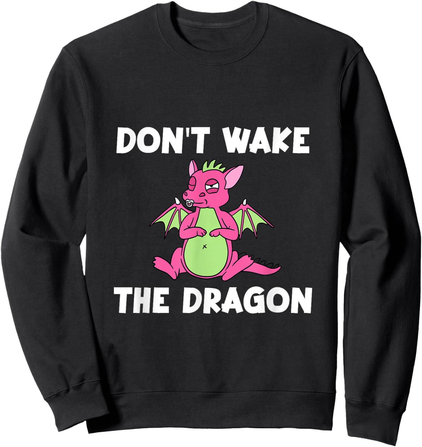 Dont Wake The Dragon Sweatshirt - Sweatshirt | Black