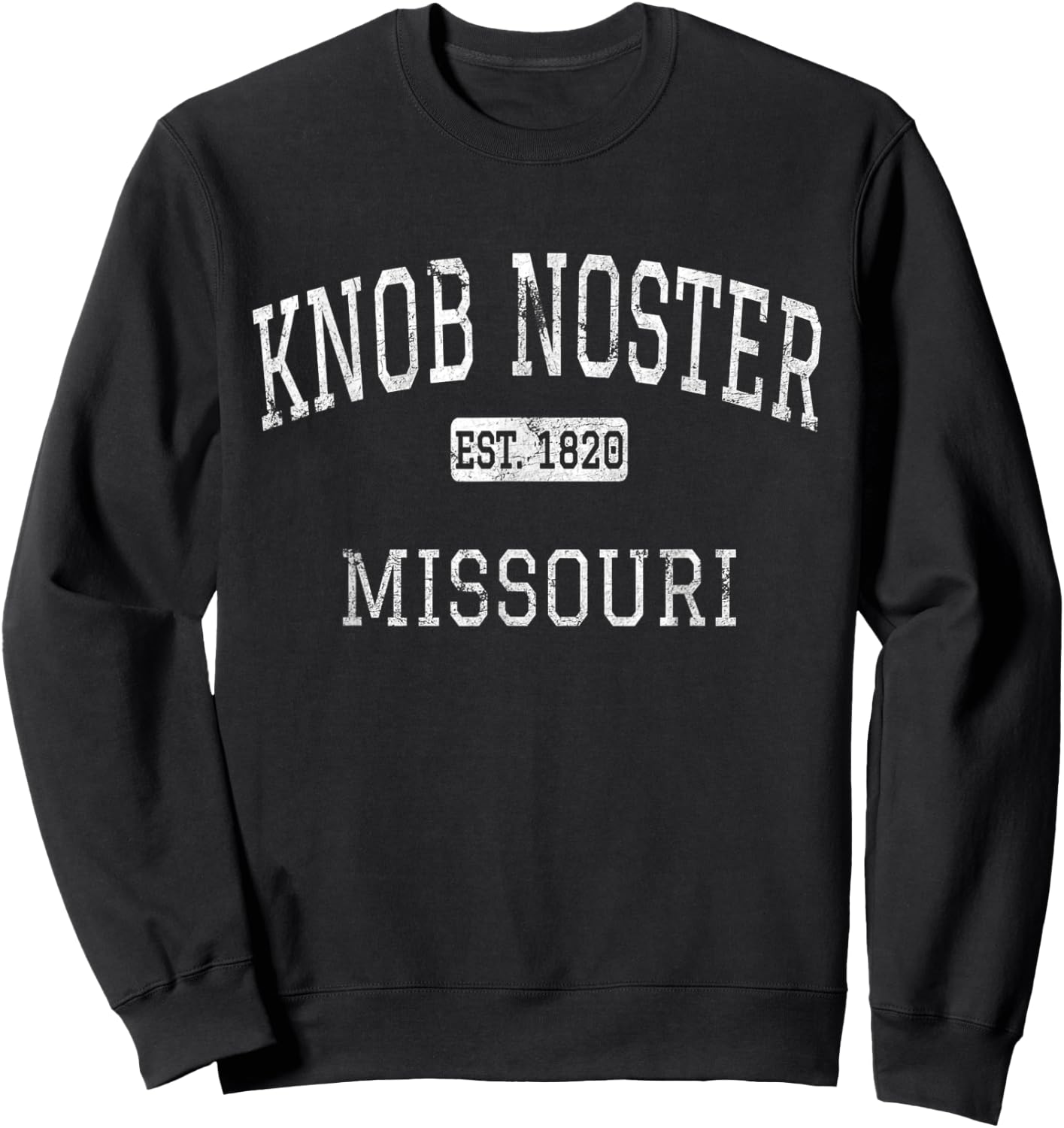 Knob Noster Missouri MO Vintage Sweatshirt - Sweatshirt | Black