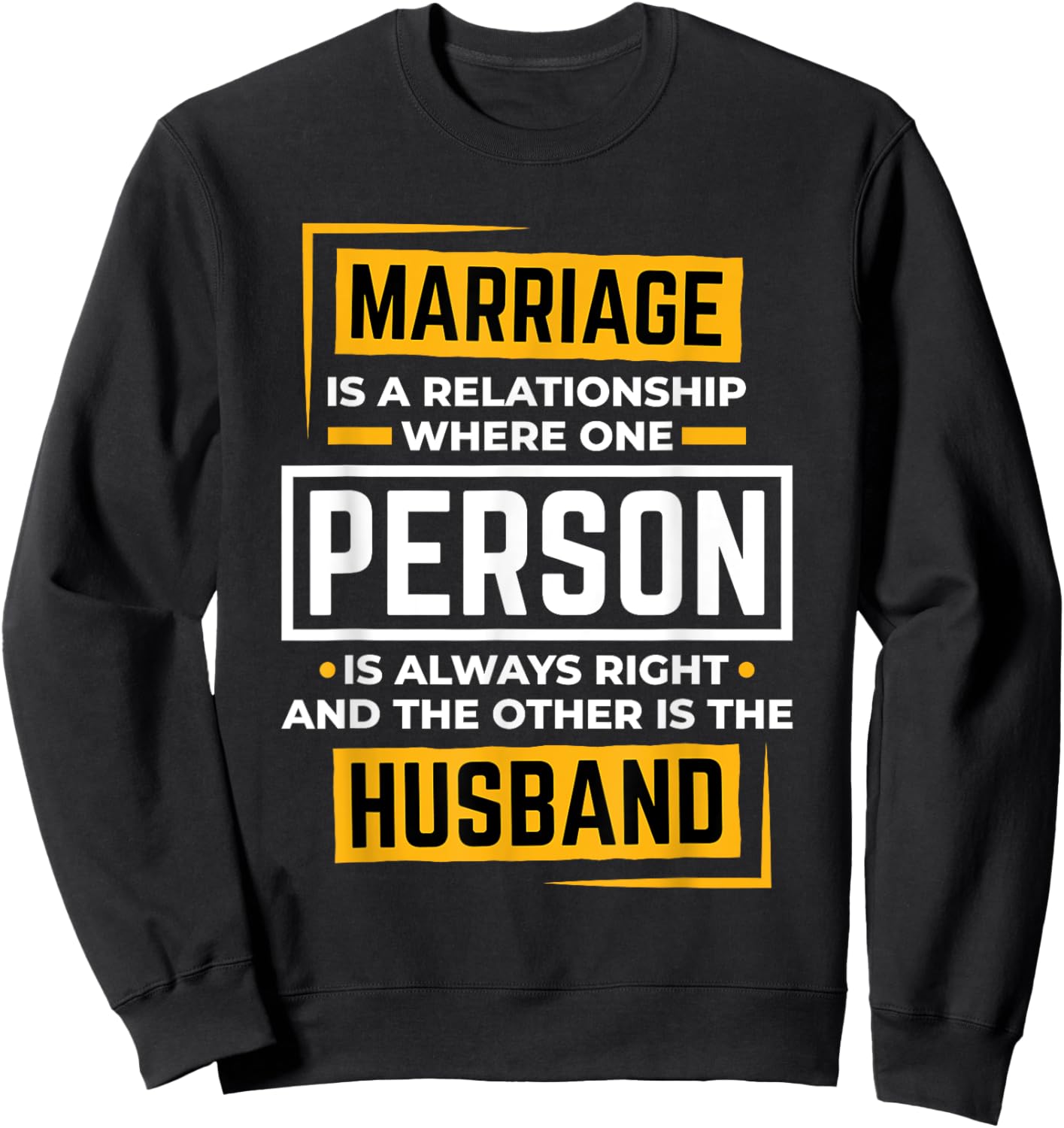 Funny Husband Wife Marriage is A Relationship Women Sweatshirt - Sweatshirt | Black