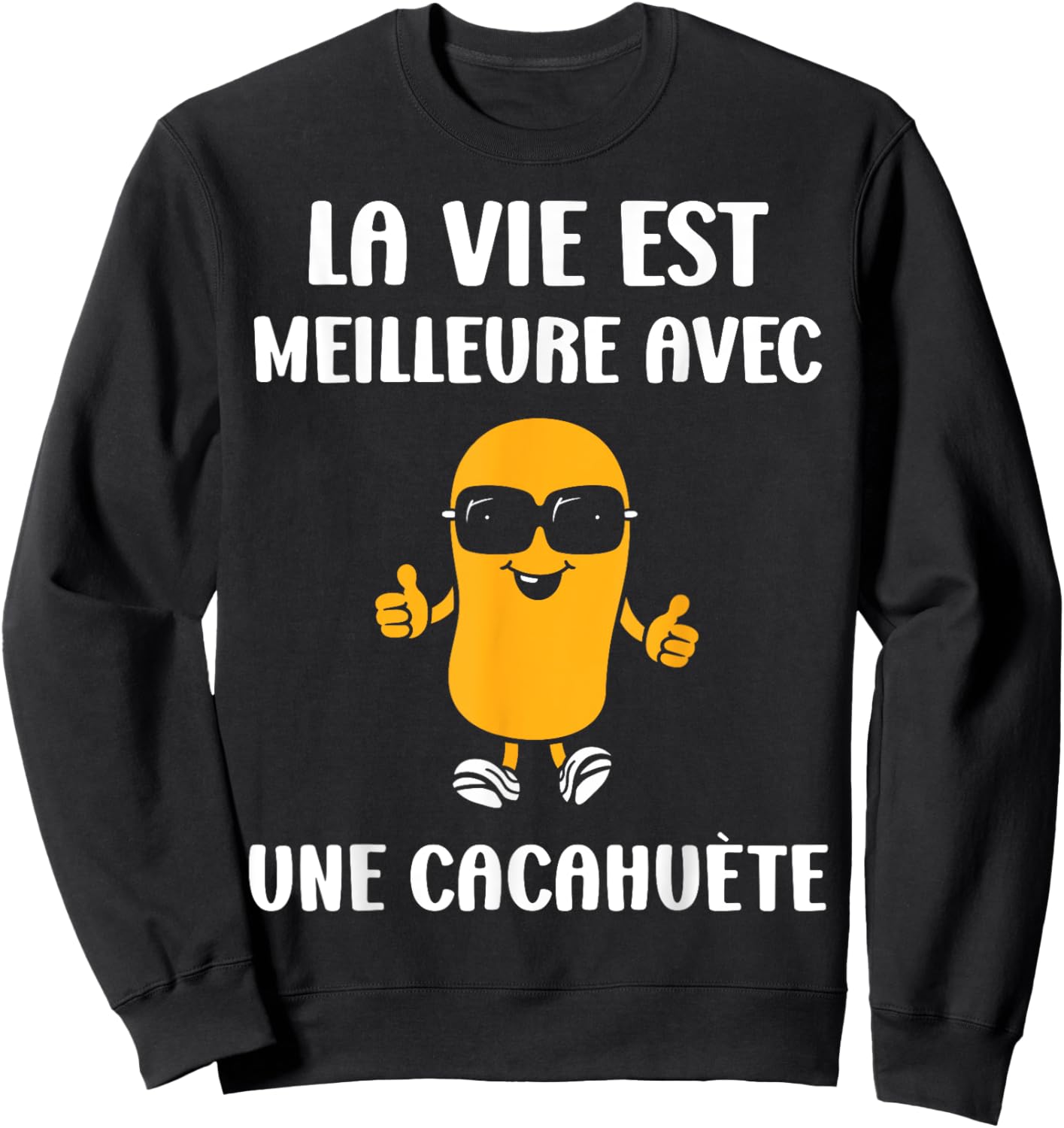 Humor Peanuts Life is Better with a Peanut Sweatshirt - Sweatshirt | Black