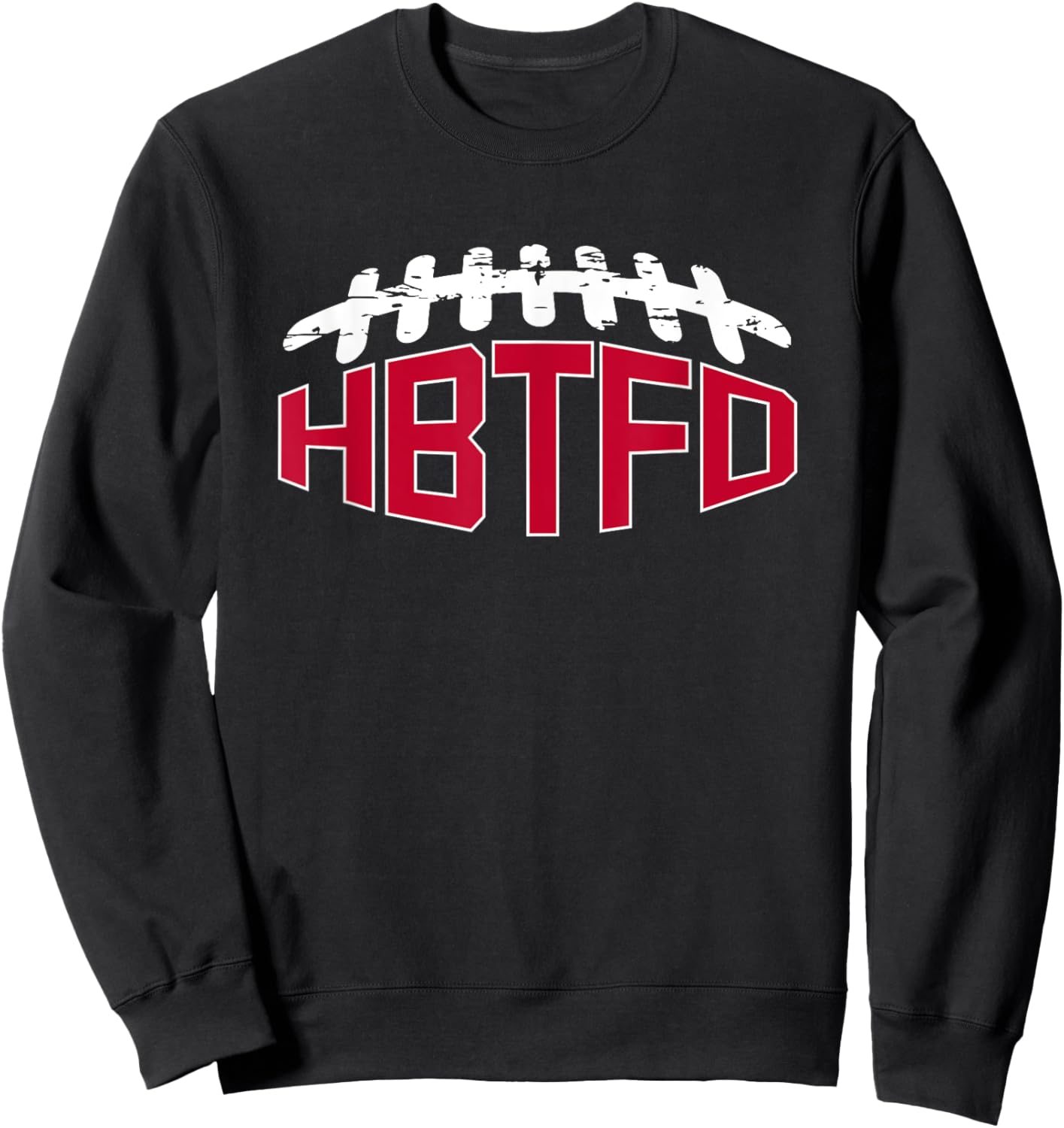 Football, USA HBTFD! Football - Black, Small - -Adults Sweatshirt - Sweatshirt | Black