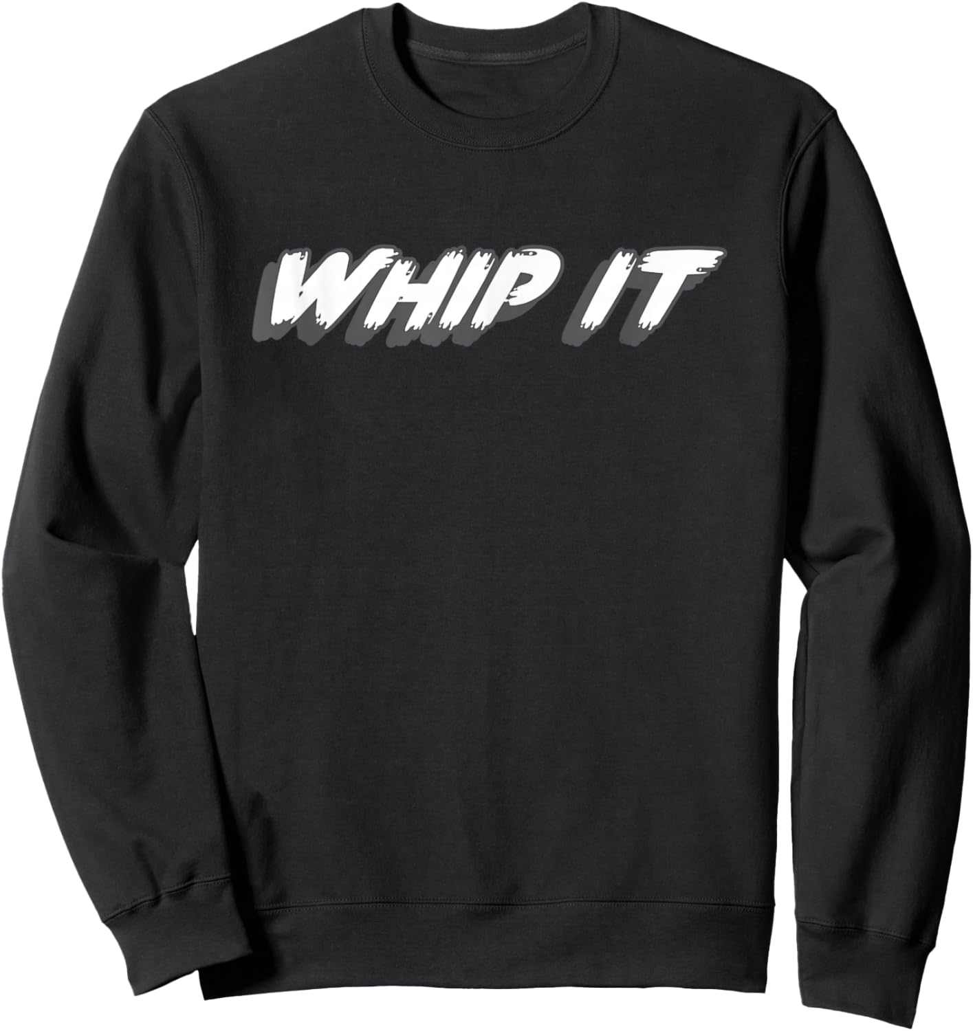 Whip It | Whip it Good 1980's Music 80's Sweatshirt - Sweatshirt | Black