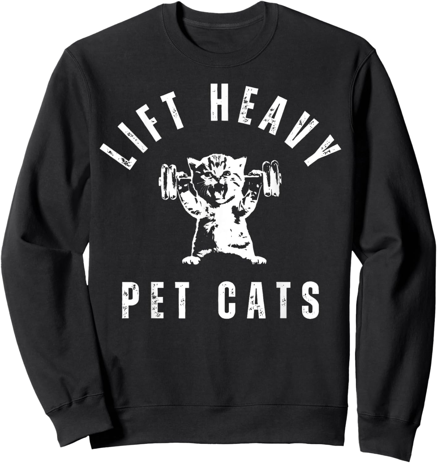 Lift Heavy Pet Cat Gym Weightlifting Workout Fitness Retro Sweatshirt - Sweatshirt | Black
