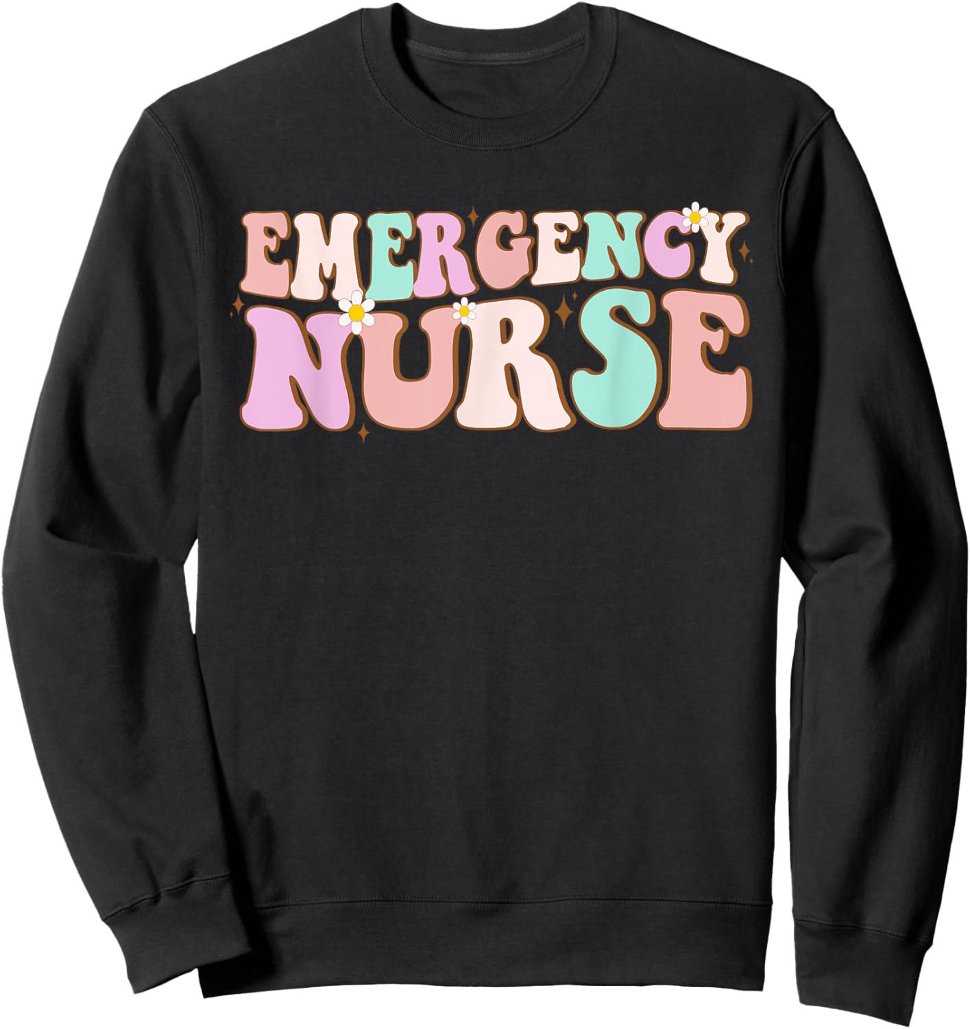 groovy ER Nurse Emergency Nurse School women nursing Room Sweatshirt - Sweatshirt | Black