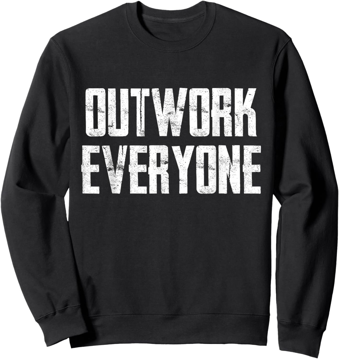 Outwork Everyone Sweatshirt - Sweatshirt | Black