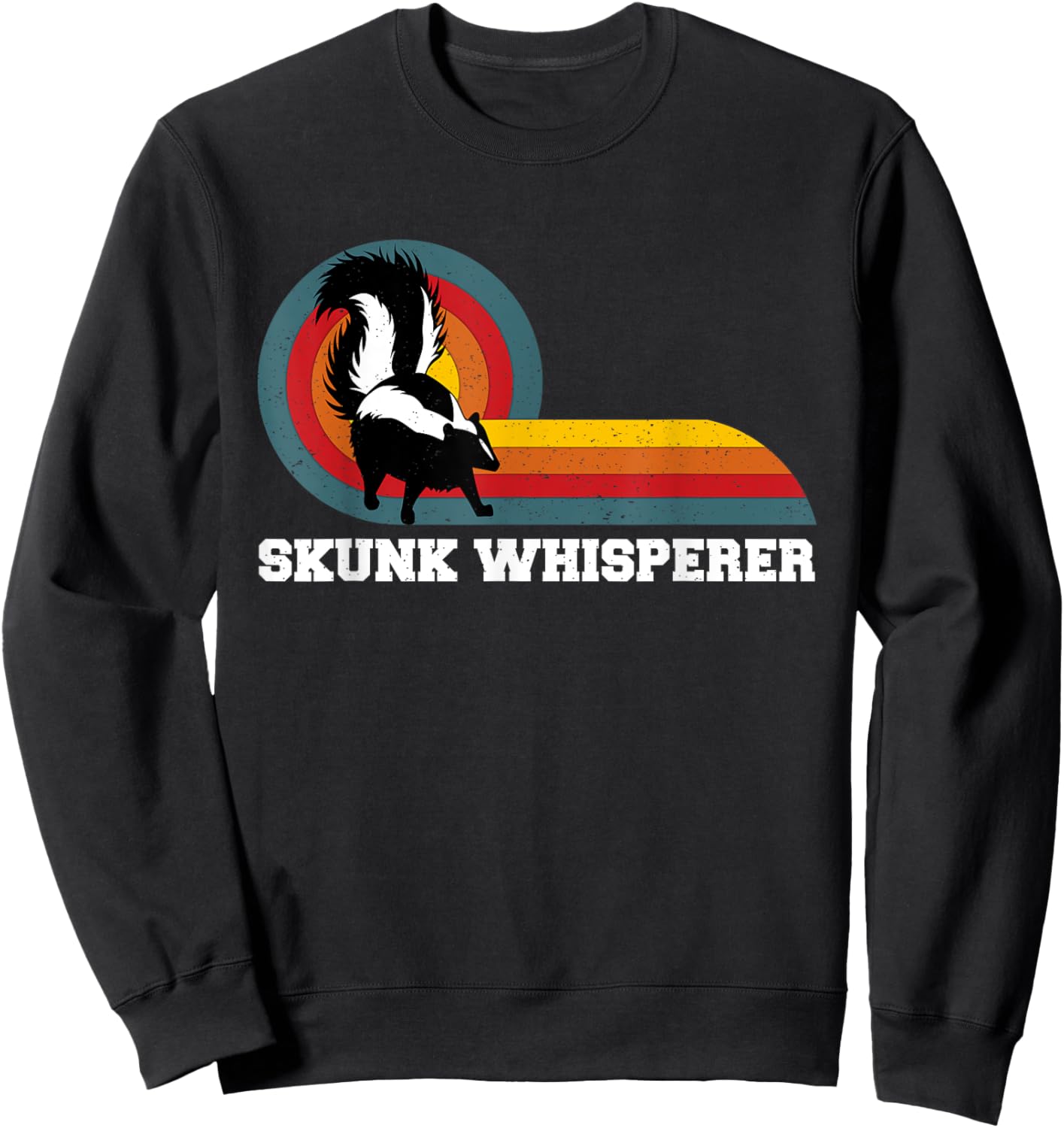 Skunk Whisperer | Funny Pet Skunks Sweatshirt - Sweatshirt | Black