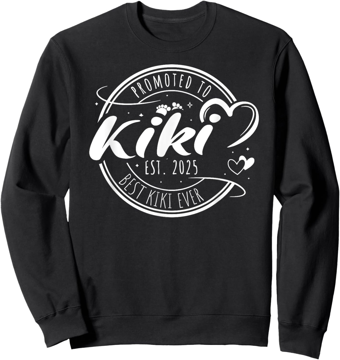 Promoted To Kiki Est 2025 Soon To Be Kiki Mother's Day Sweatshirt - Sweatshirt | Black