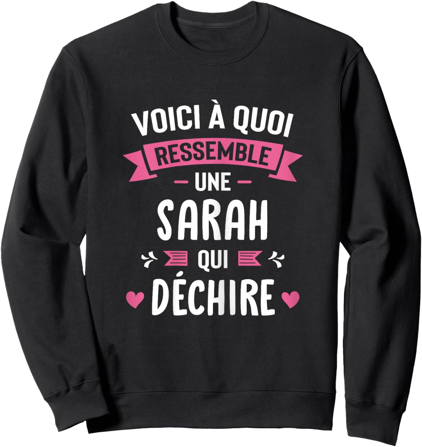 Woman Humour Personalised Gift Sarah Qui Déchire , Black, Female X-Small Sweatshirt - Sweatshirt | Black