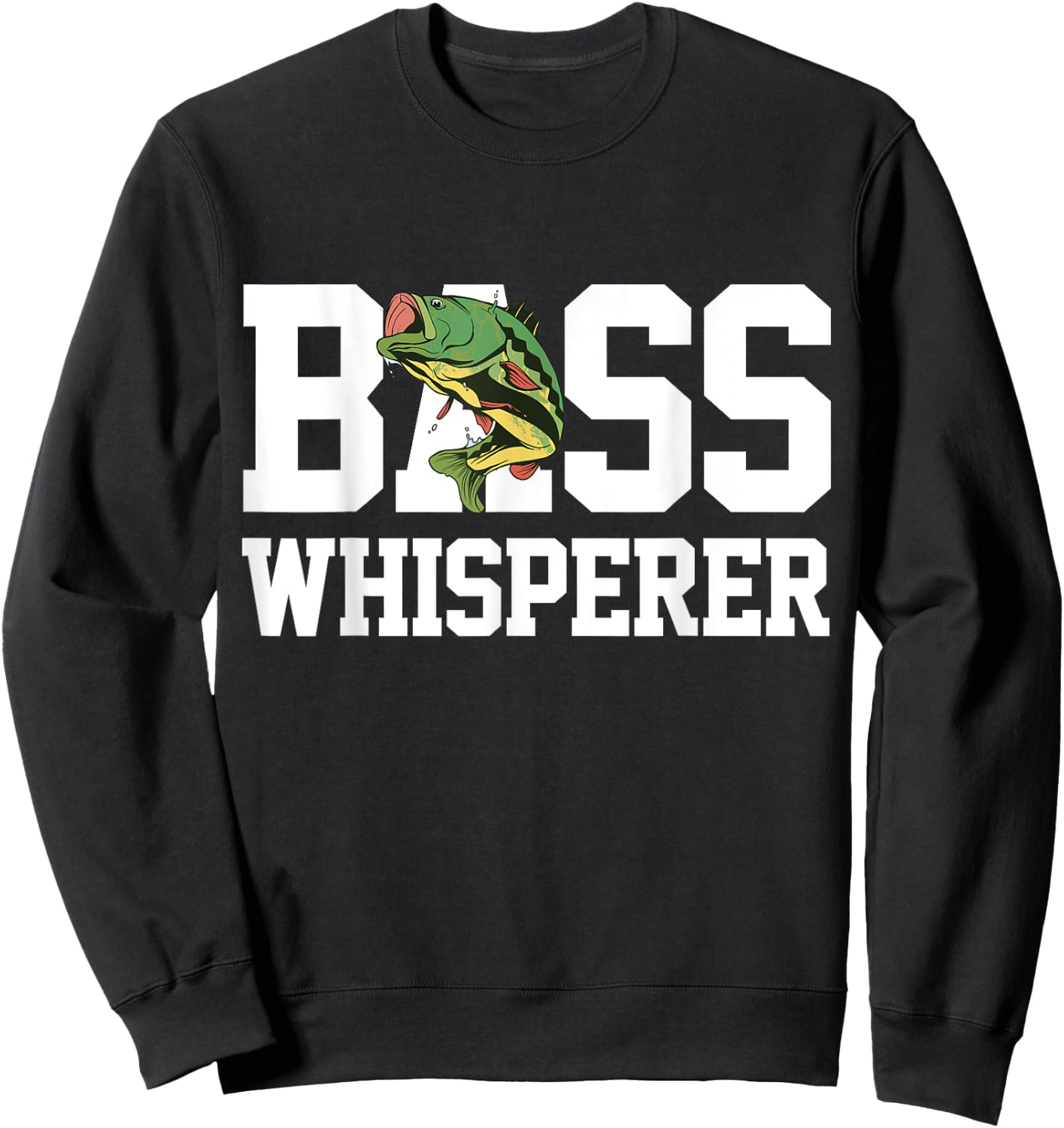 Bass Whisperer Large Mouth Fishing Funny Fisherman Gift Sweatshirt - Sweatshirt | Black