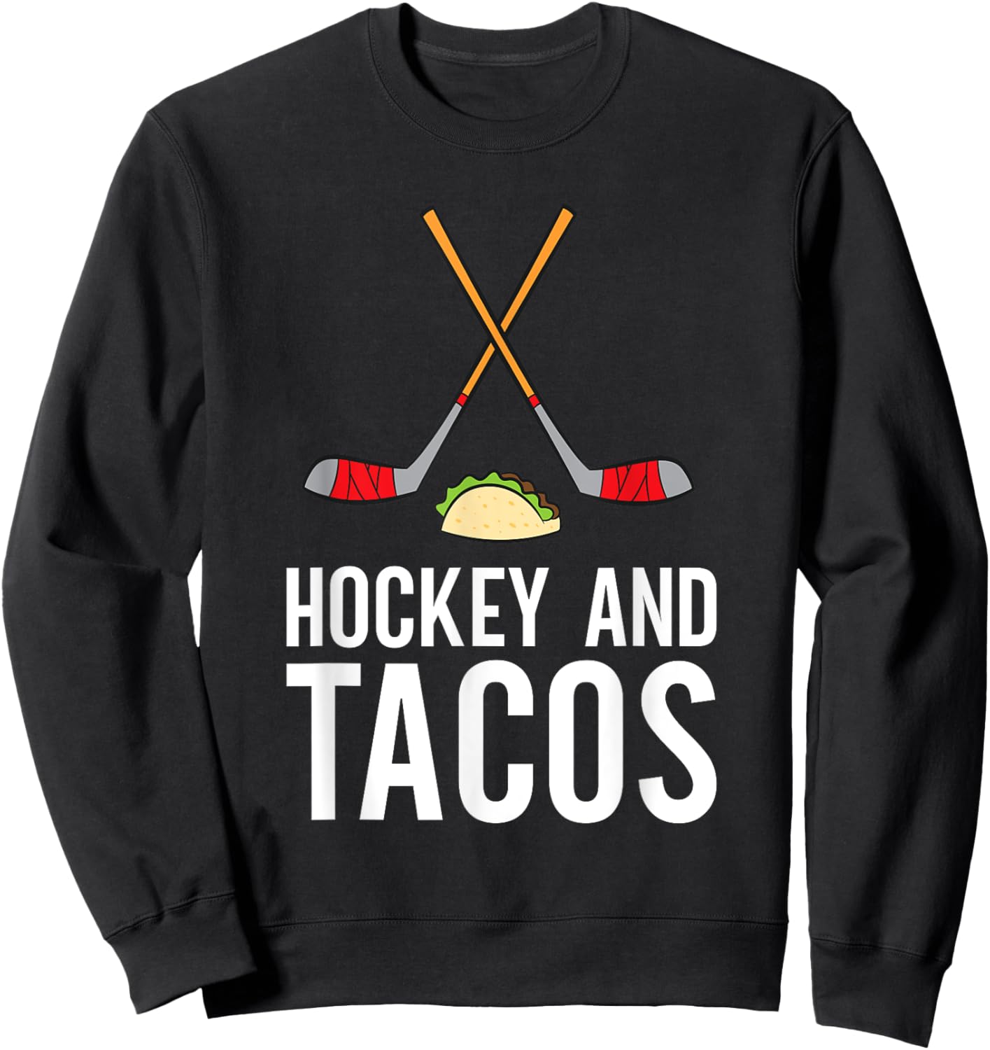 Funny Hockey Lover Gifts Funny Hockey Lover Hockey And Tacos Ice Hockey , Black, Small Sweatshirt - Sweatshirt | Black
