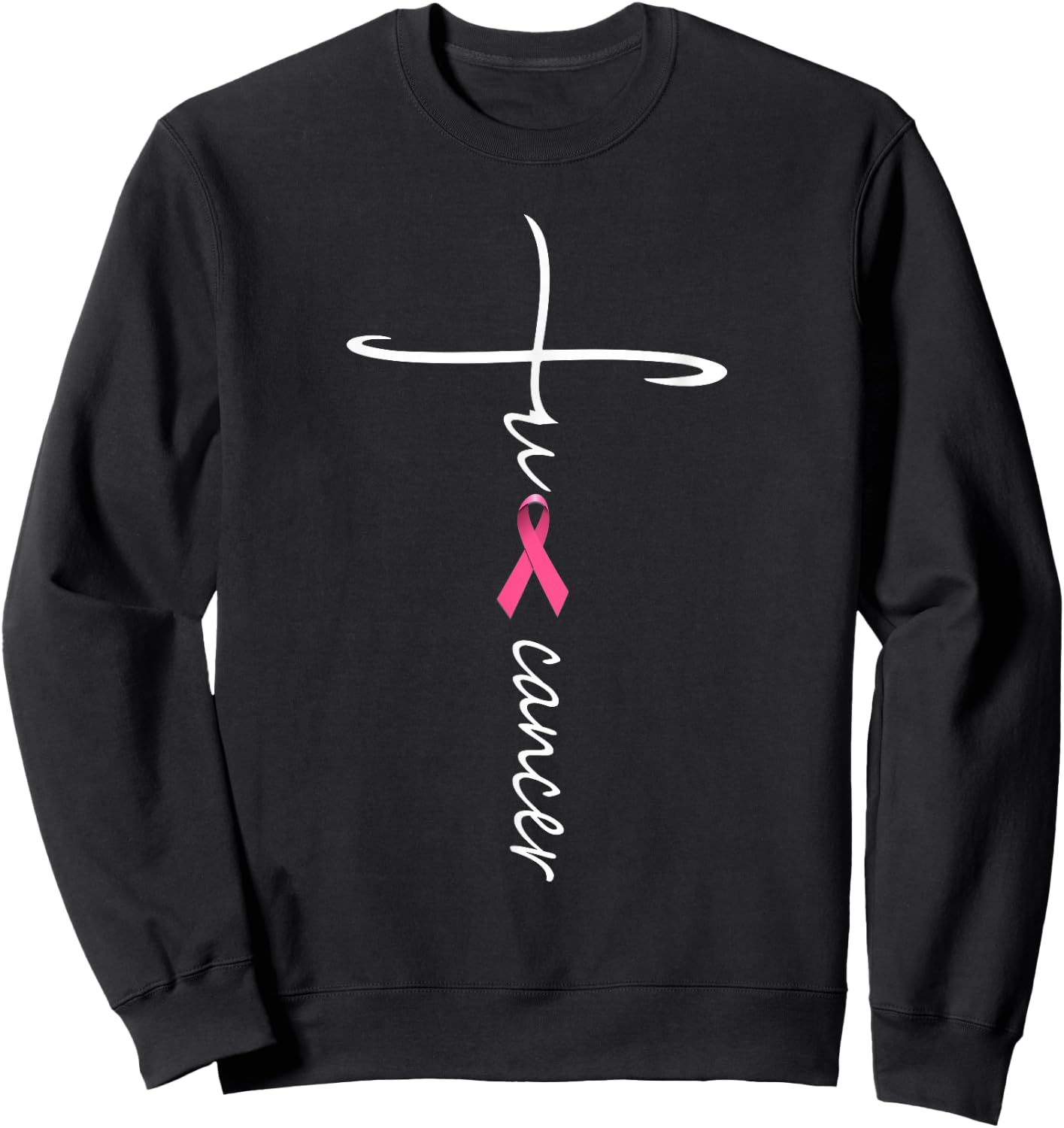 Funny Fuck Cancer Faith Breast Cancer Awareness Sweatshirt - Sweatshirt | Black