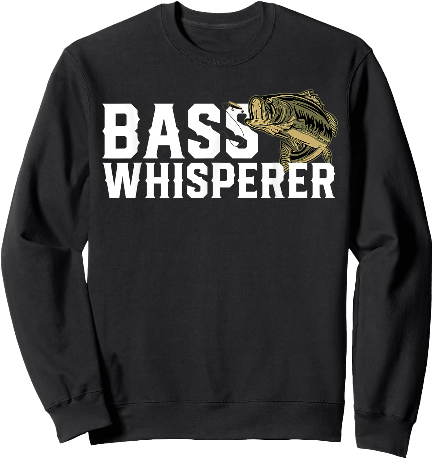 Bass Whisperer Funny Largemouth Fishing Gift Fisherman Sweatshirt - Sweatshirt | Black