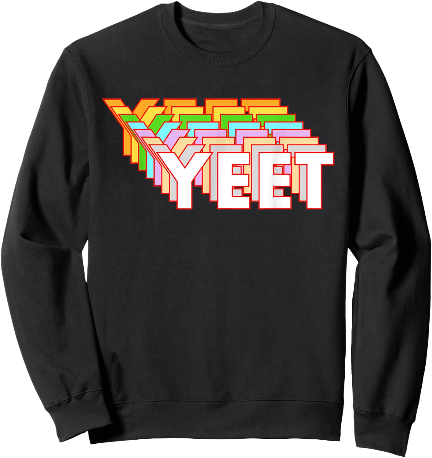 Funny Yeet Dank Meme Video Game Lover Viral Phrase Gift Sweatshirt - Sweatshirt | Black
