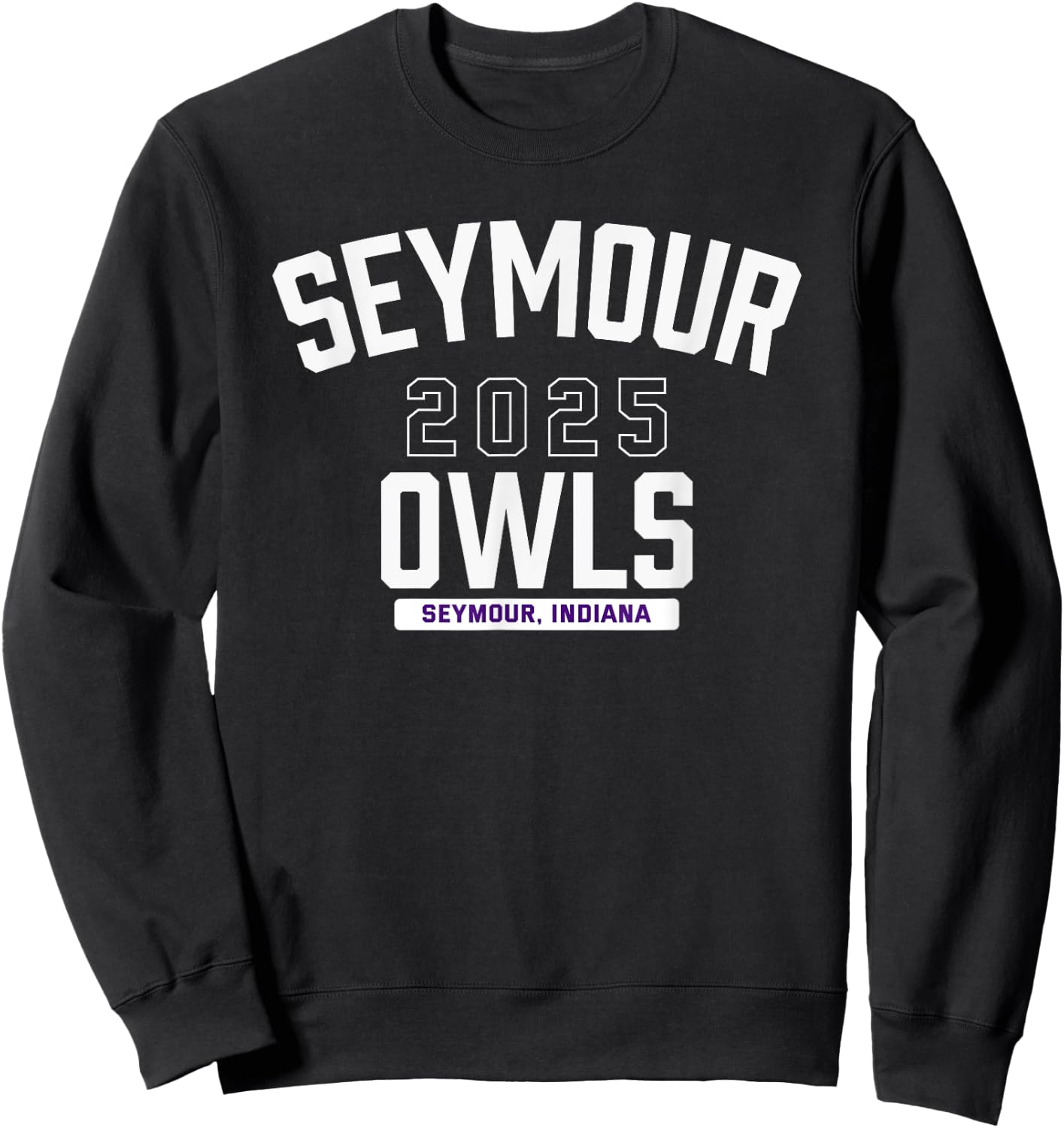 Seymour Owls Seymour, Indiana 2025 Sweatshirt - Sweatshirt | Black