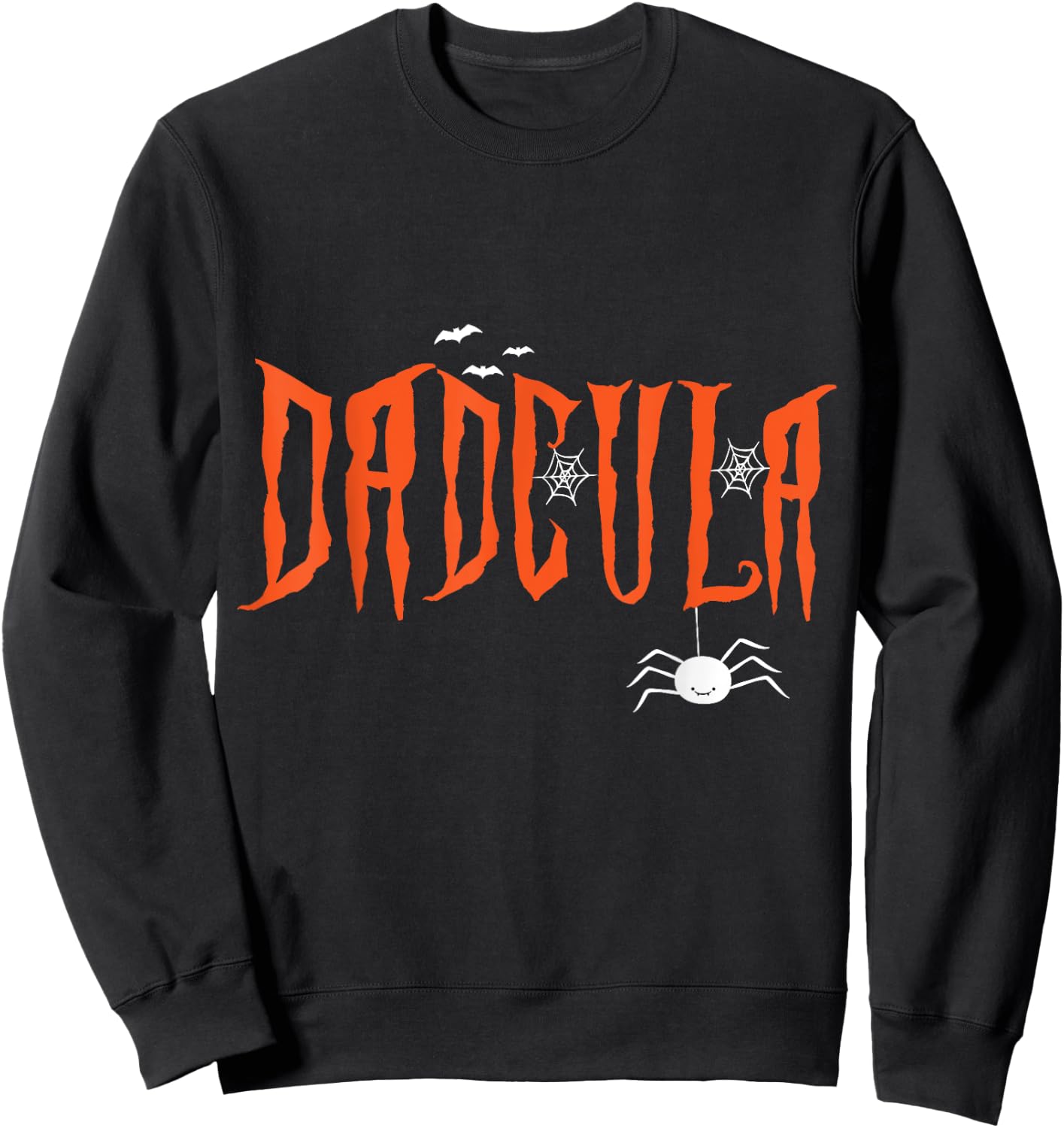 Dad Daddy Dracula Monster Costume Easy Halloween Gifts Sweatshirt - Sweatshirt | Black