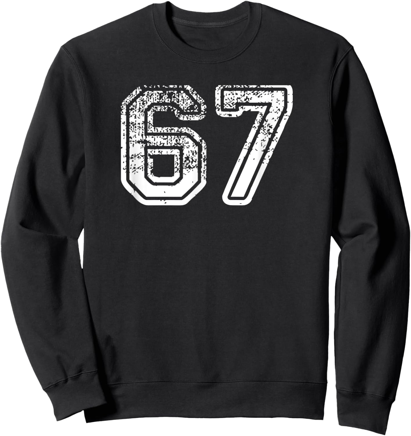 Number 67 Shirt Baseball Football Soccer Birthday Sweatshirt - Sweatshirt | Black