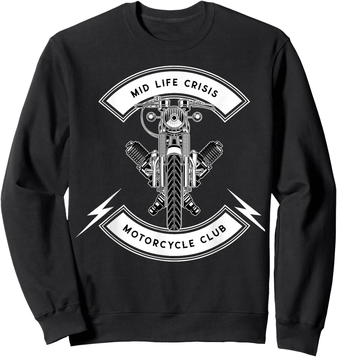 Mid Life Crisis Motorcycle Club Funny Sweatshirt - Sweatshirt | Black