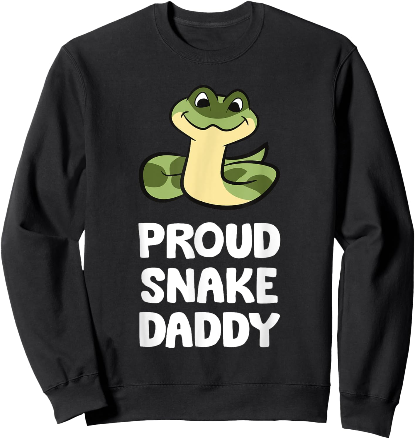 Proud Snake Daddy Sweatshirt - Sweatshirt | Black