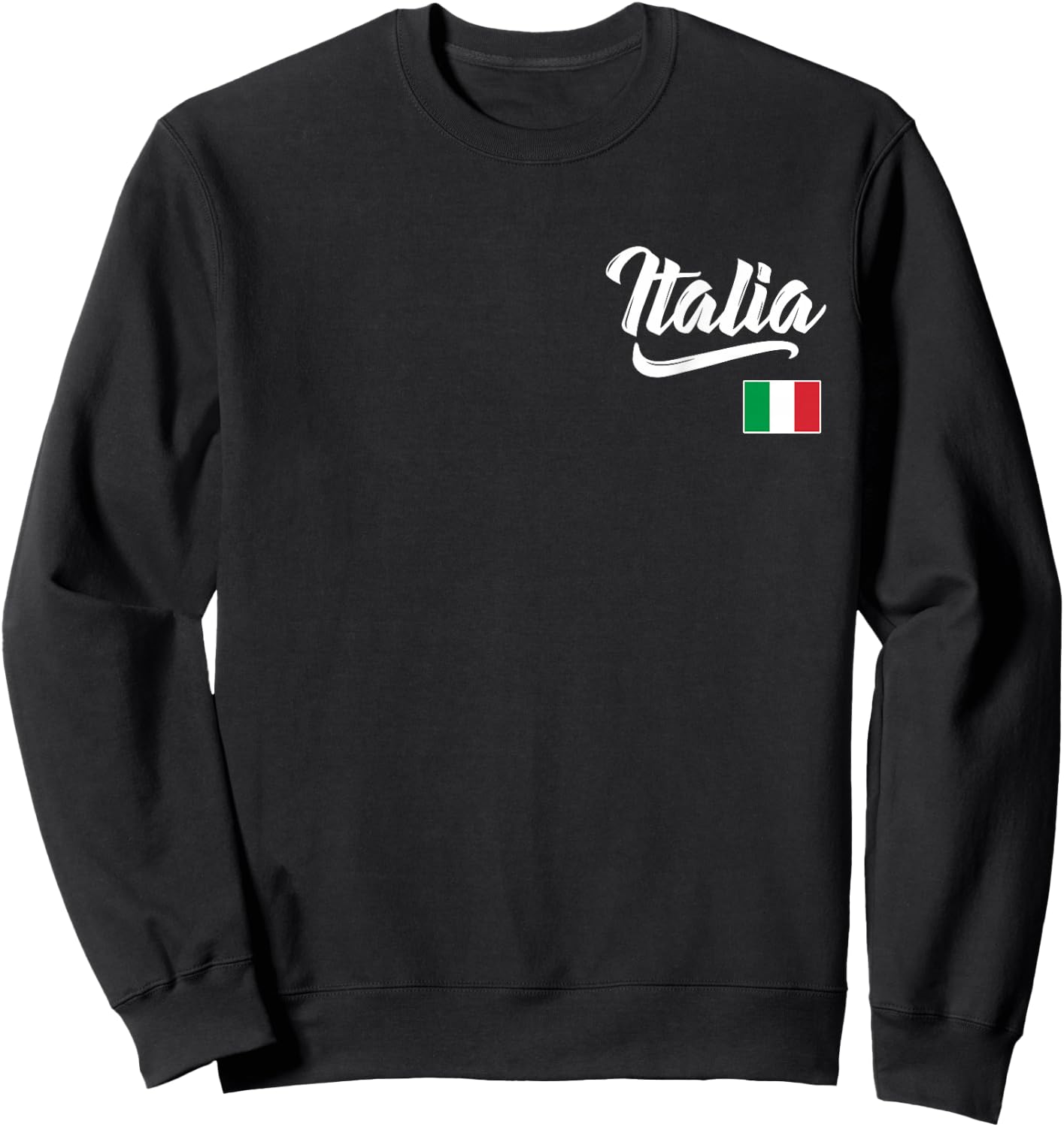 Italia Italian Flag Italy Italiano Family Heritage Men Women Sweatshirt - Sweatshirt | Black