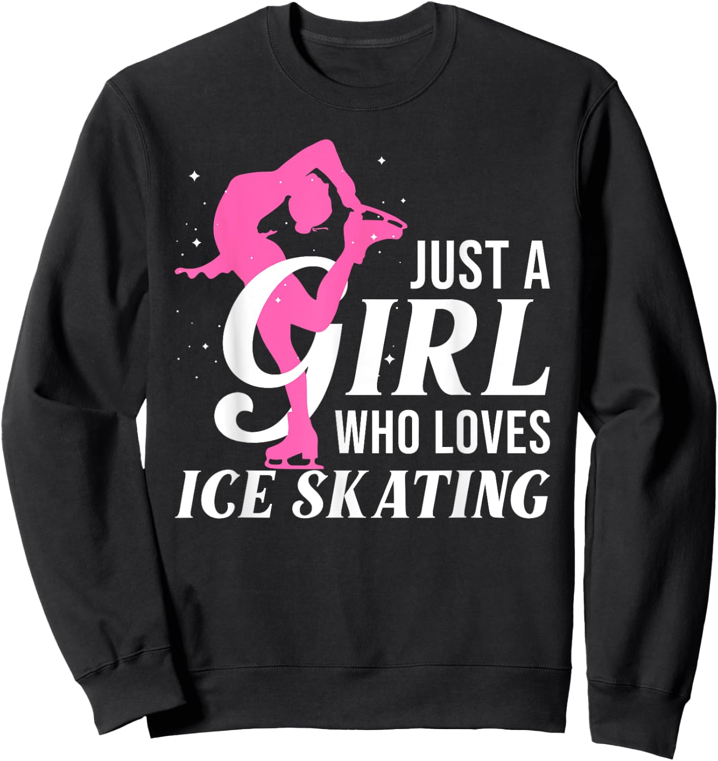 Funny Ice Skating Gift Girls Women Skater Figure Skating Sweatshirt - Sweatshirt | Black