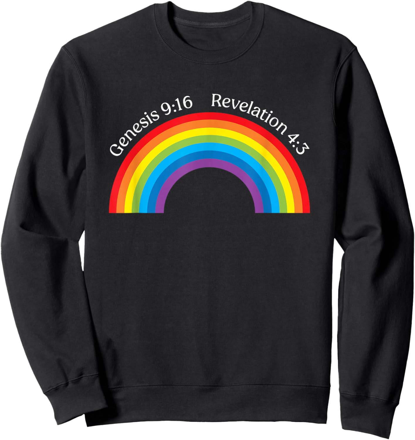 Genesis 9 16 Revolution 4 3 Rainbow Bible Christian Sweatshirt - Sweatshirt | Black