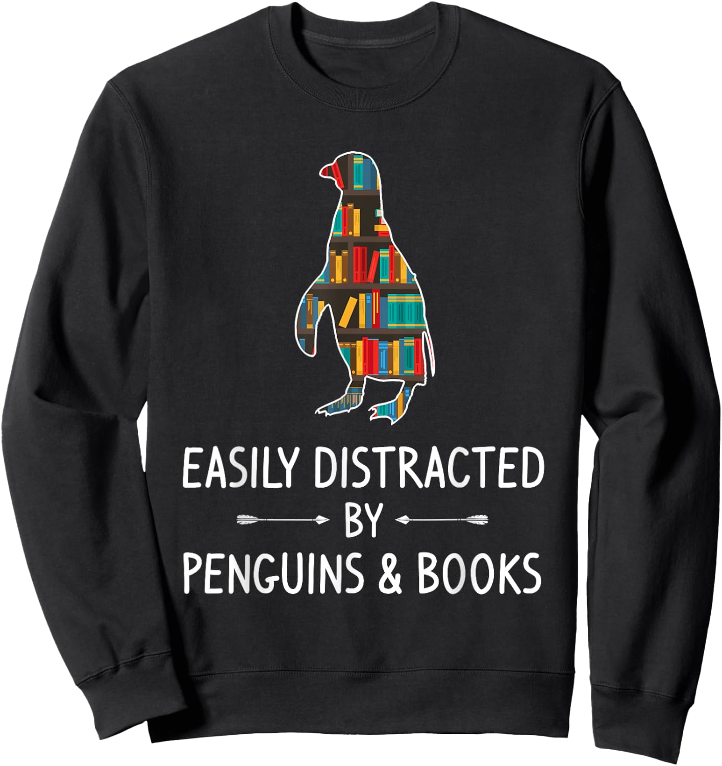 Easily Distracted By Penguins & Books Lover Gift Bird Animal Sweatshirt - Sweatshirt | Black