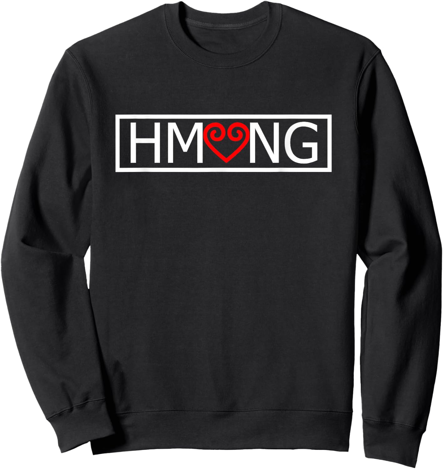 Hmong Word White Letters Red Heart Symbol Graphic Sweatshirt - Sweatshirt | Black