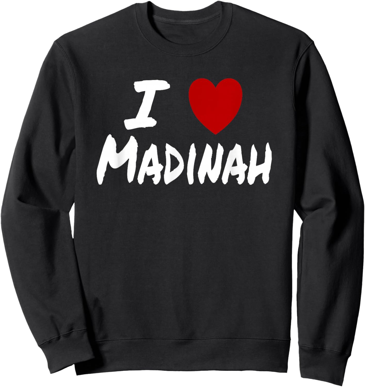 I Heart (Love) Madinah Travel Tourism Saudi Arabia Vacation Sweatshirt - Sweatshirt | Black