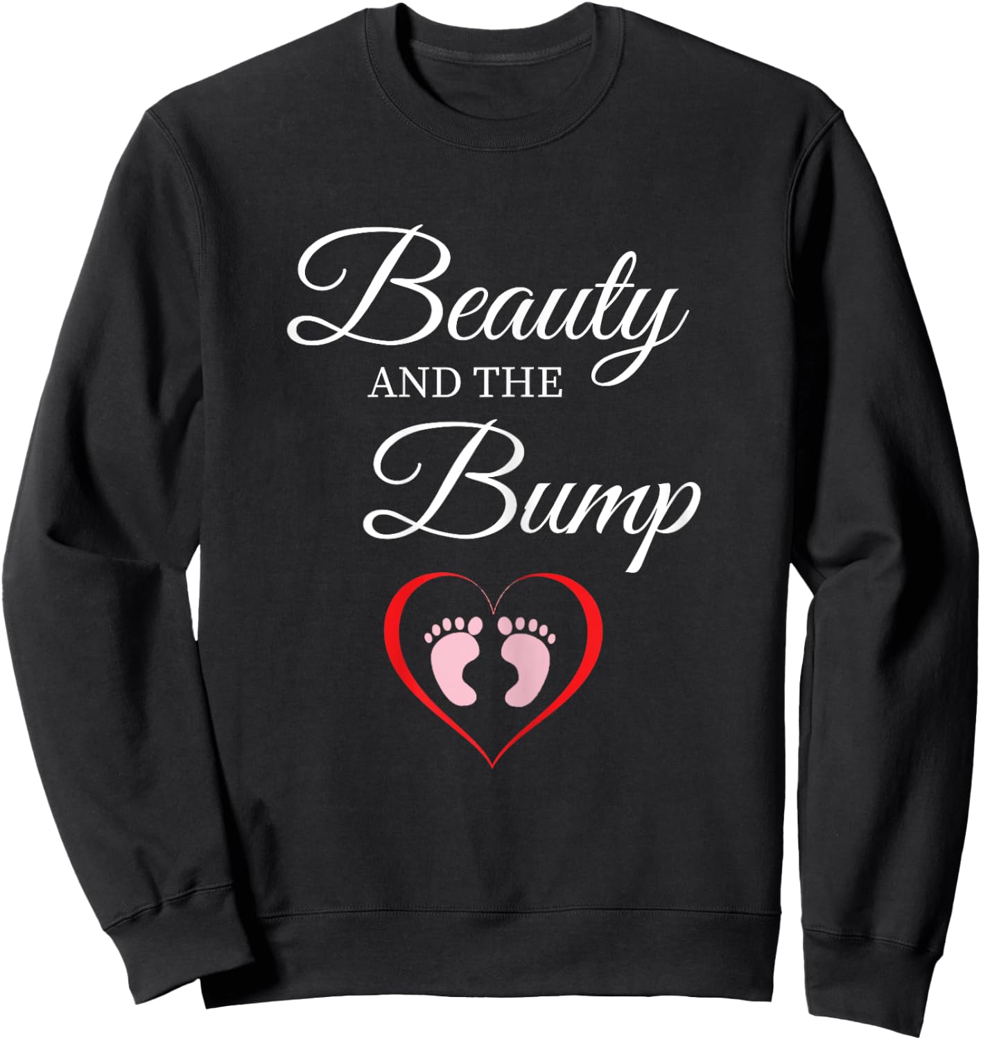 Beauty And The Bump T Shirt Girl Cute Pregnancy Announcement Sweatshirt - Sweatshirt | Black