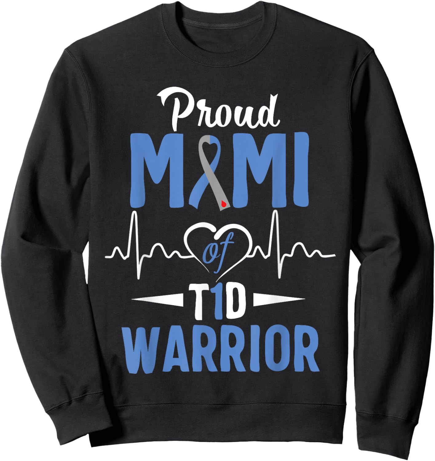 T1D Proud Mimi Diabetes Awareness Type 1 Insulin Pancreas Sweatshirt - Sweatshirt | Black