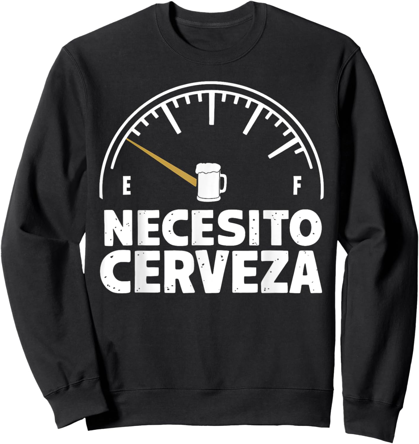 Funny Mexican I need Beer Necesito Cerveza in Spanish Sweatshirt - Sweatshirt | Black